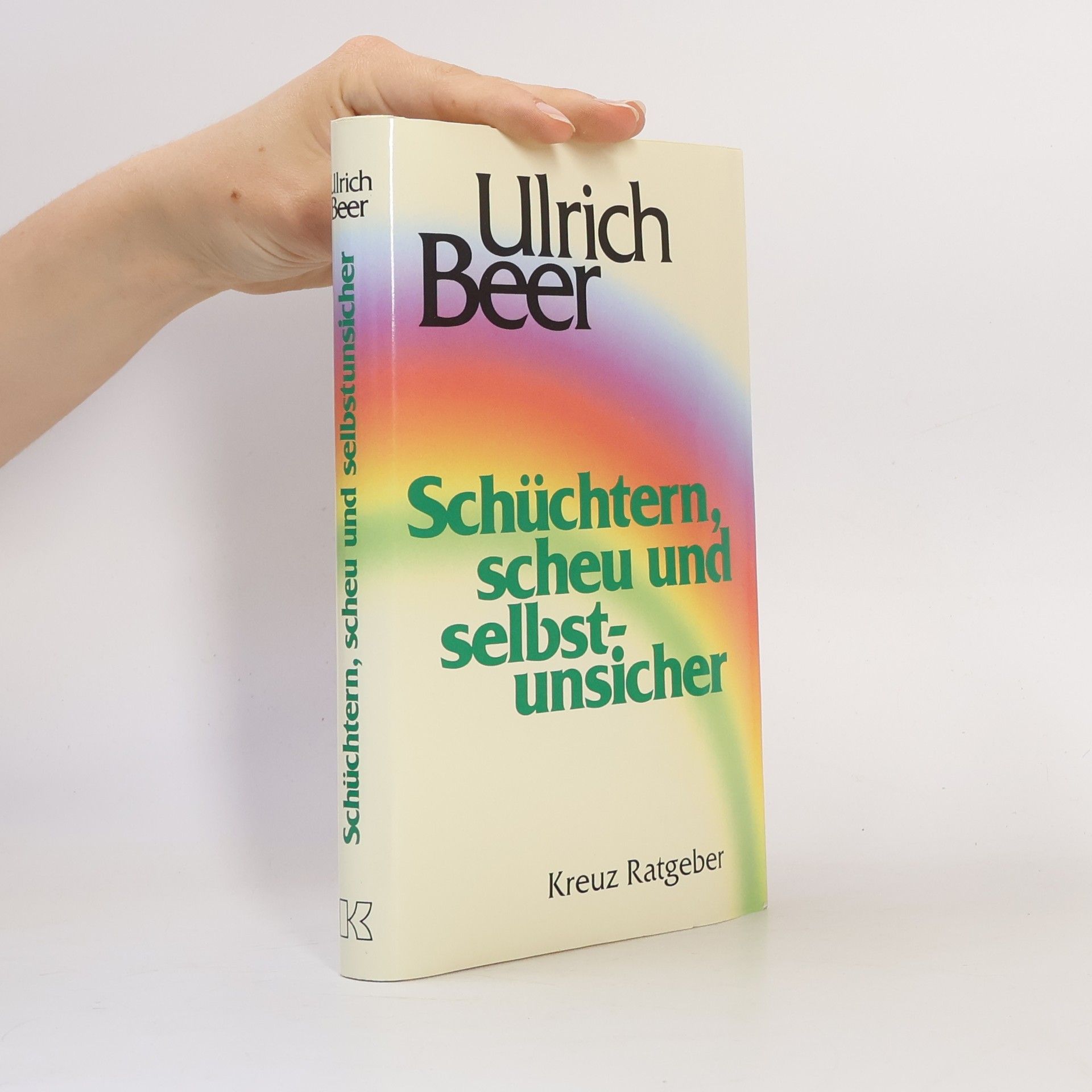 Ulrich Beer Schüchtern, scheu und selbstunsicher