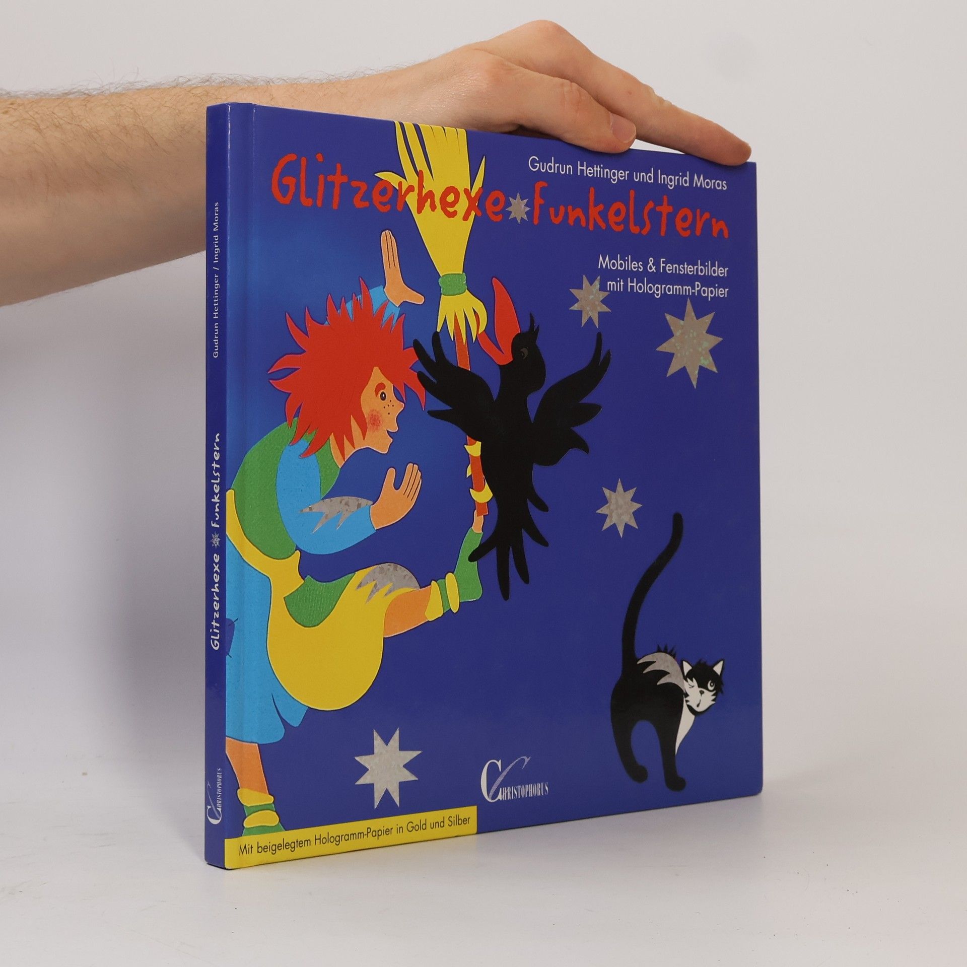 Gudrun Hettinger Glitzerhexe - Funkelstern