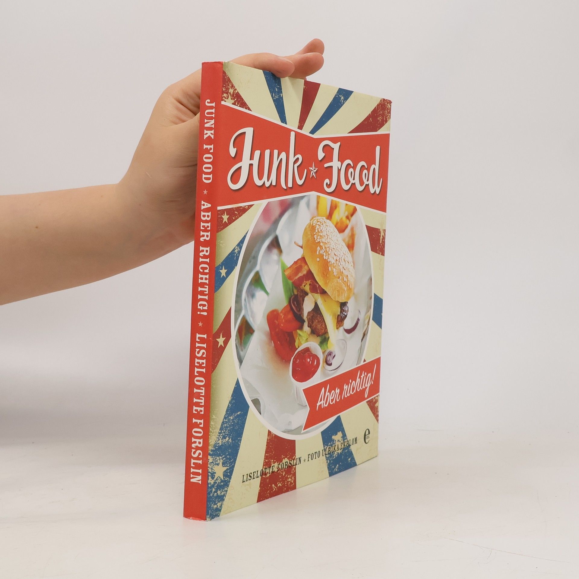 Liselotte Forslin Junkfood