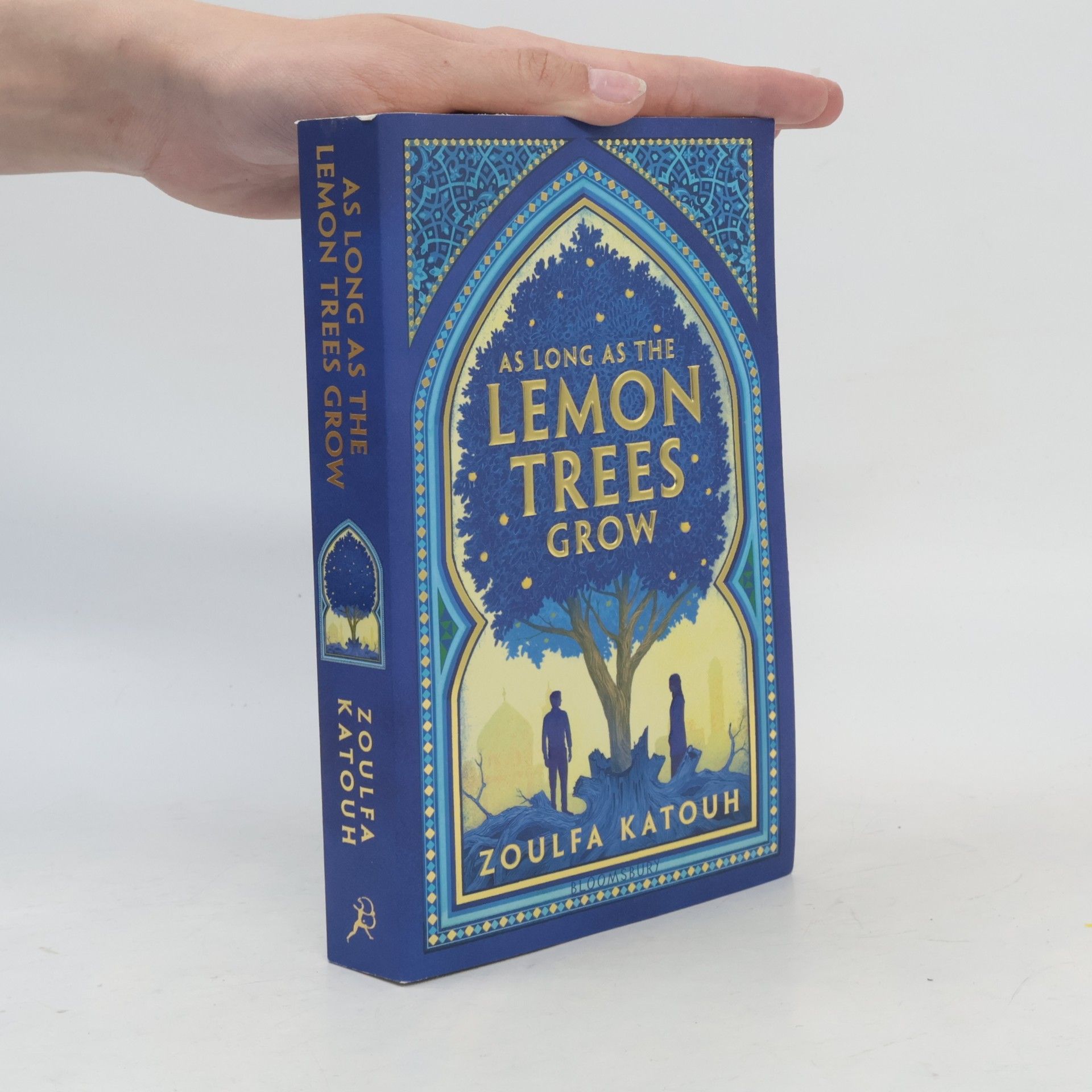 Zoulfa Katouh As Long As the Lemon Trees Grow