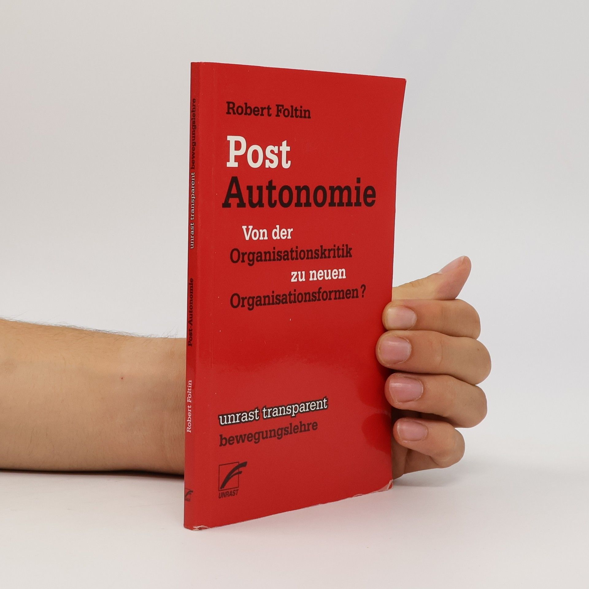Robert Foltin Post-Autonomie