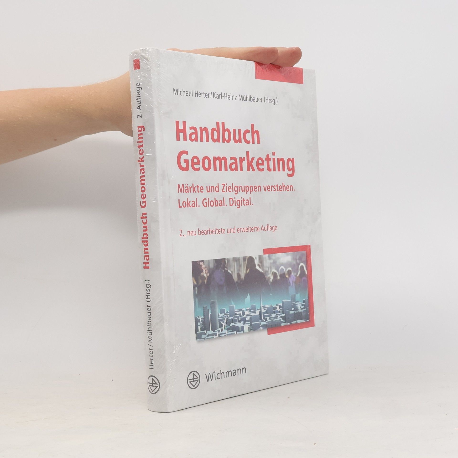 Karl-Heinz Mühlbauer Handbuch Geomarketing