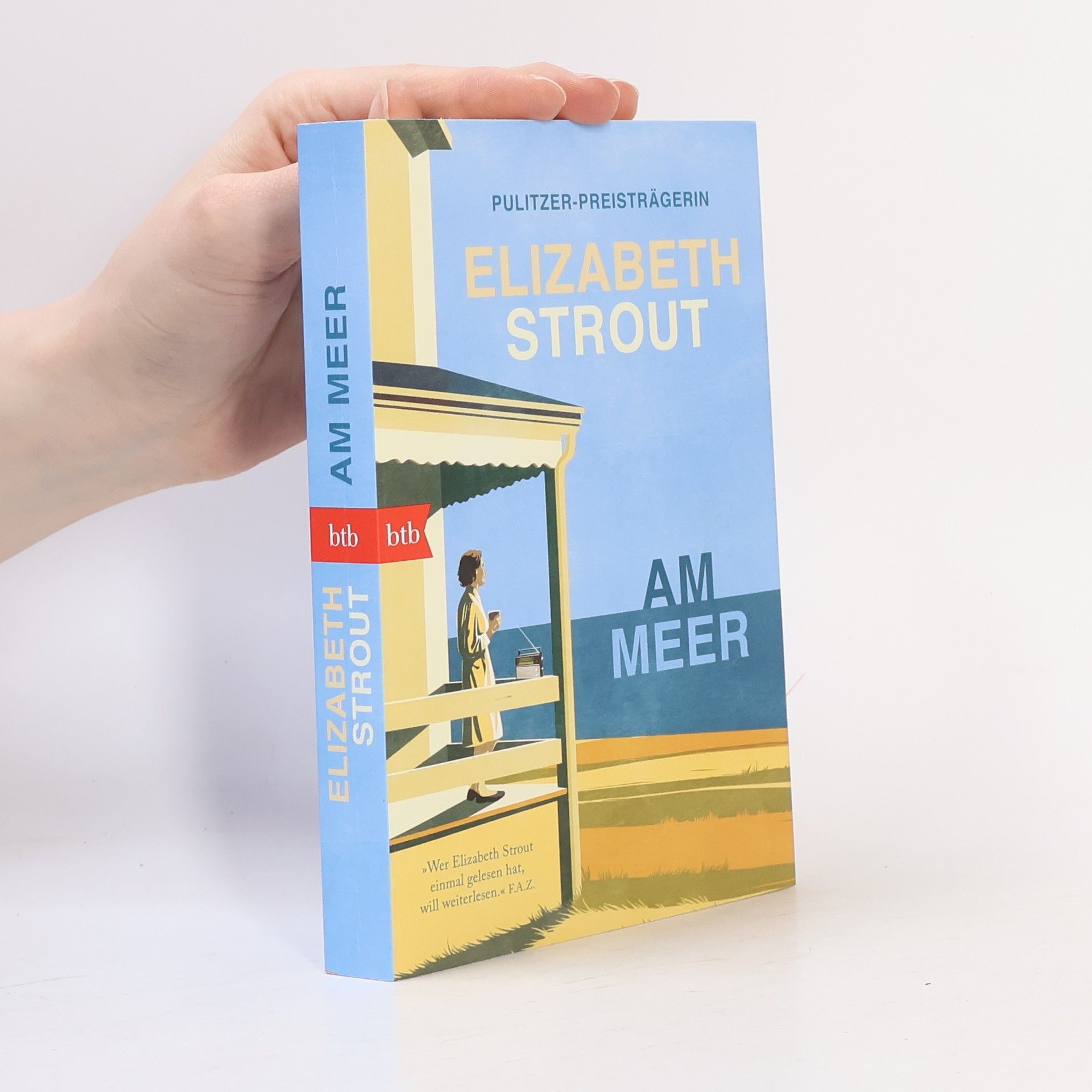 Elizabeth Strout Am Meer