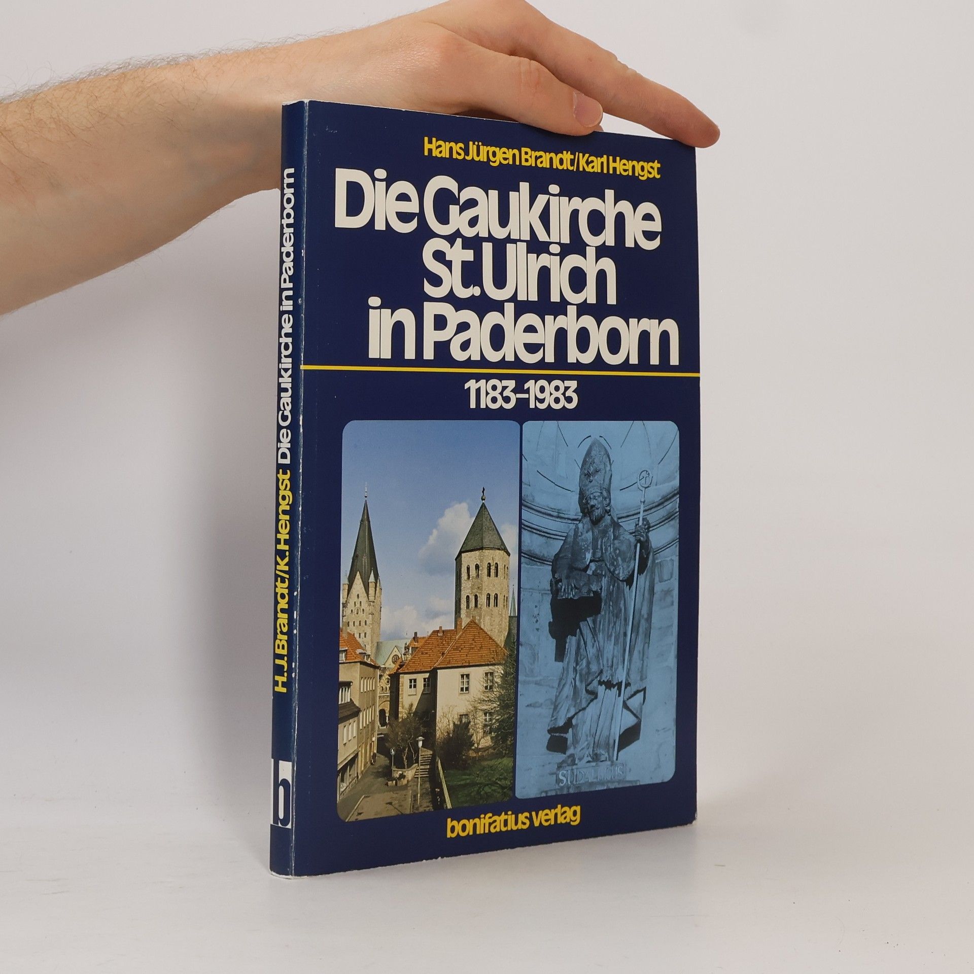 Hans-Jürgen Brandt Die Gaukirche St. Ulrich in Paderborn