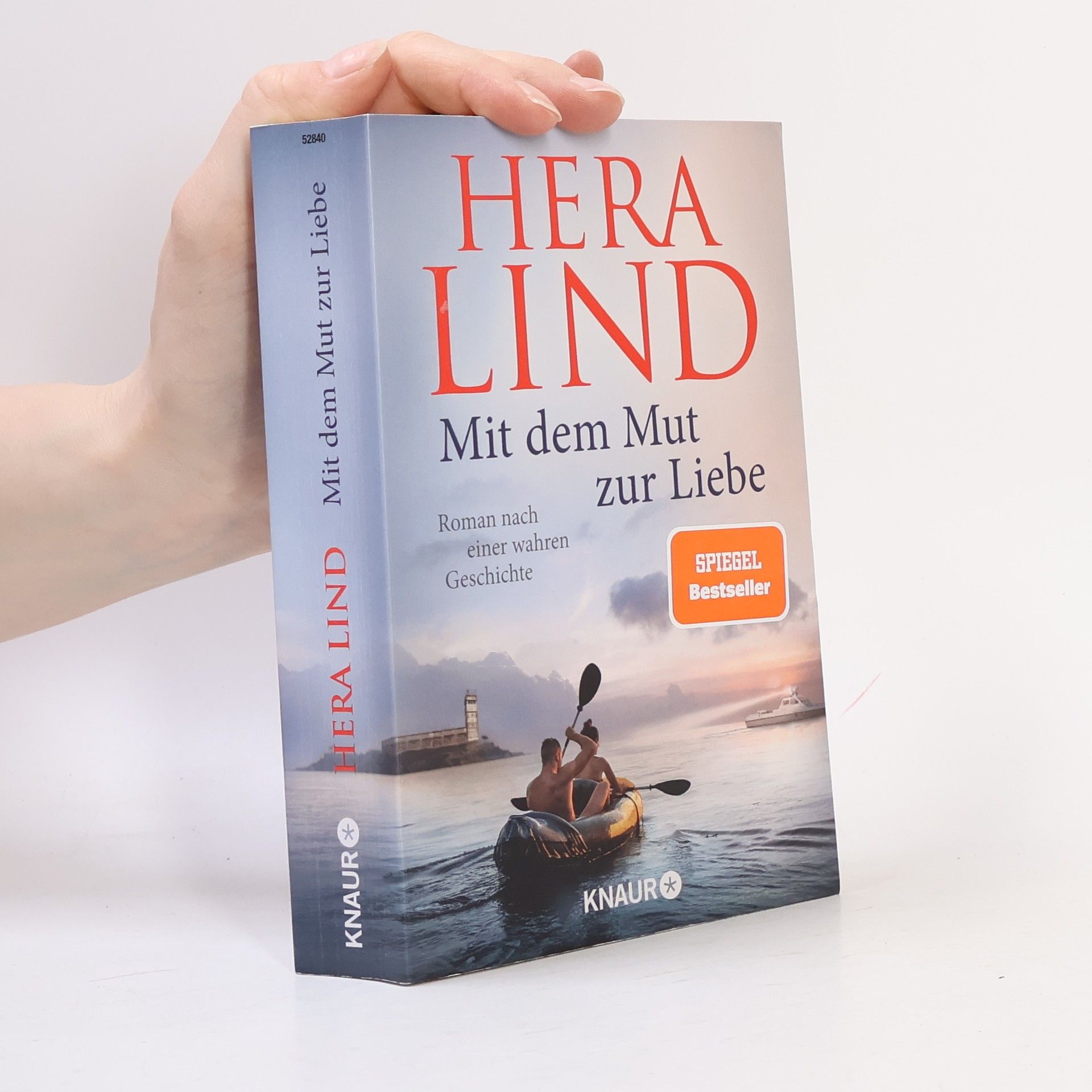 Hera Lind Mit dem Mut zur Liebe