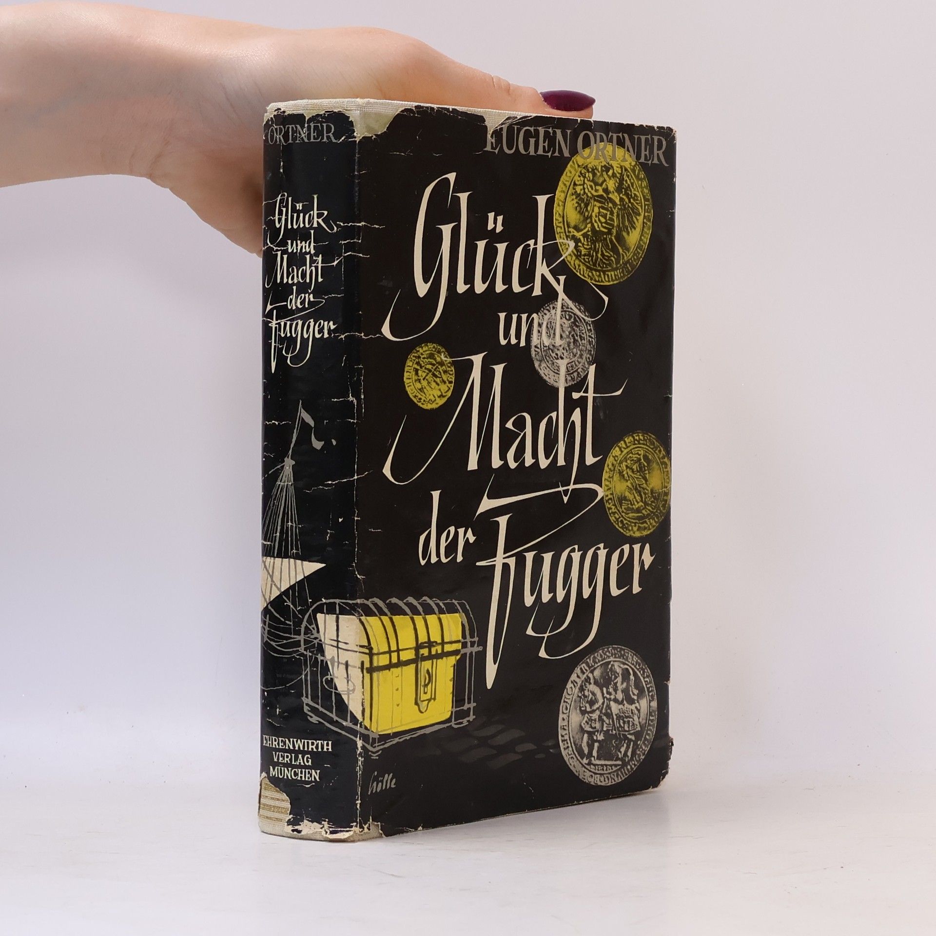 Eugen Ortner Glück und Macht der Fugger