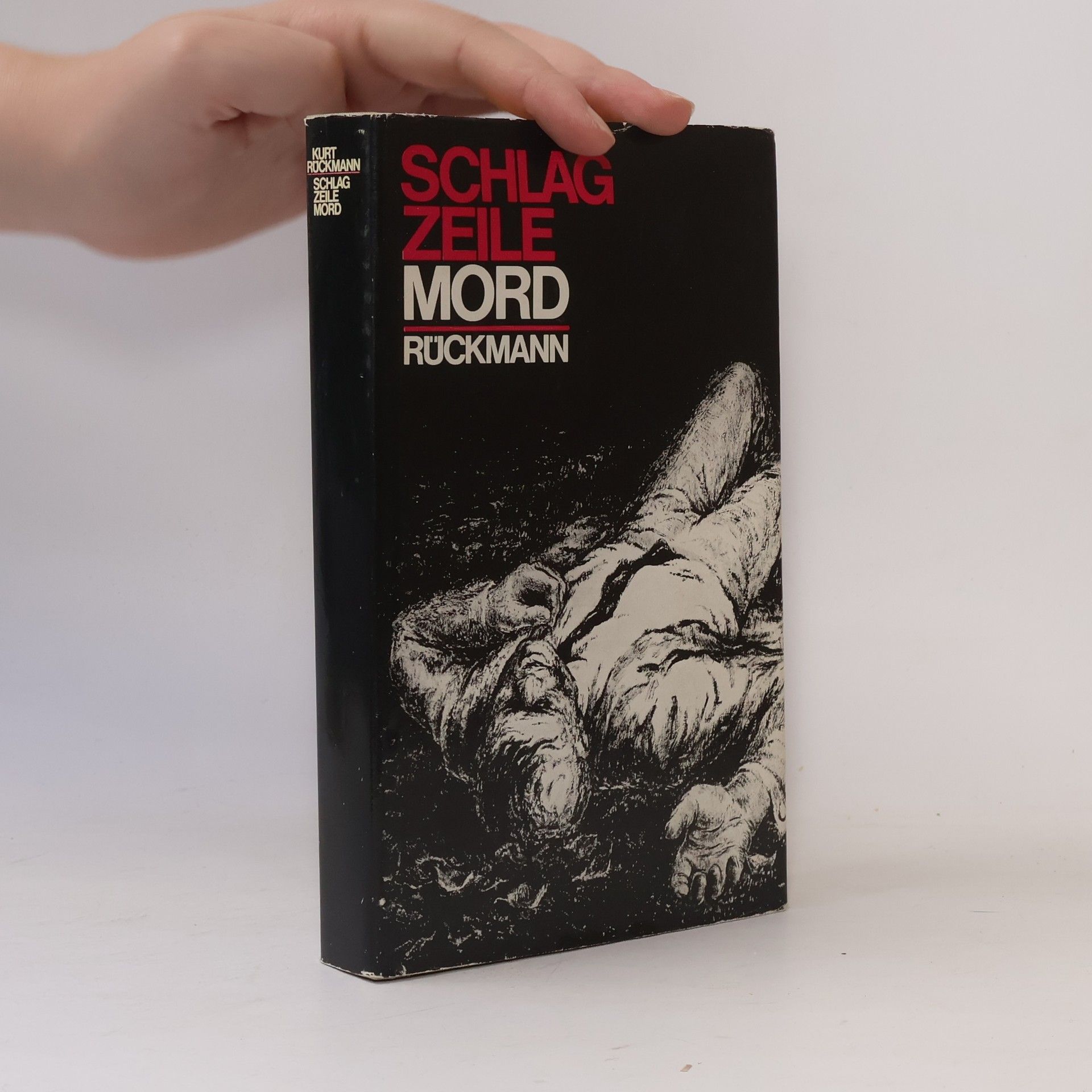 Kurt Rückmann Schlagzeile Mord