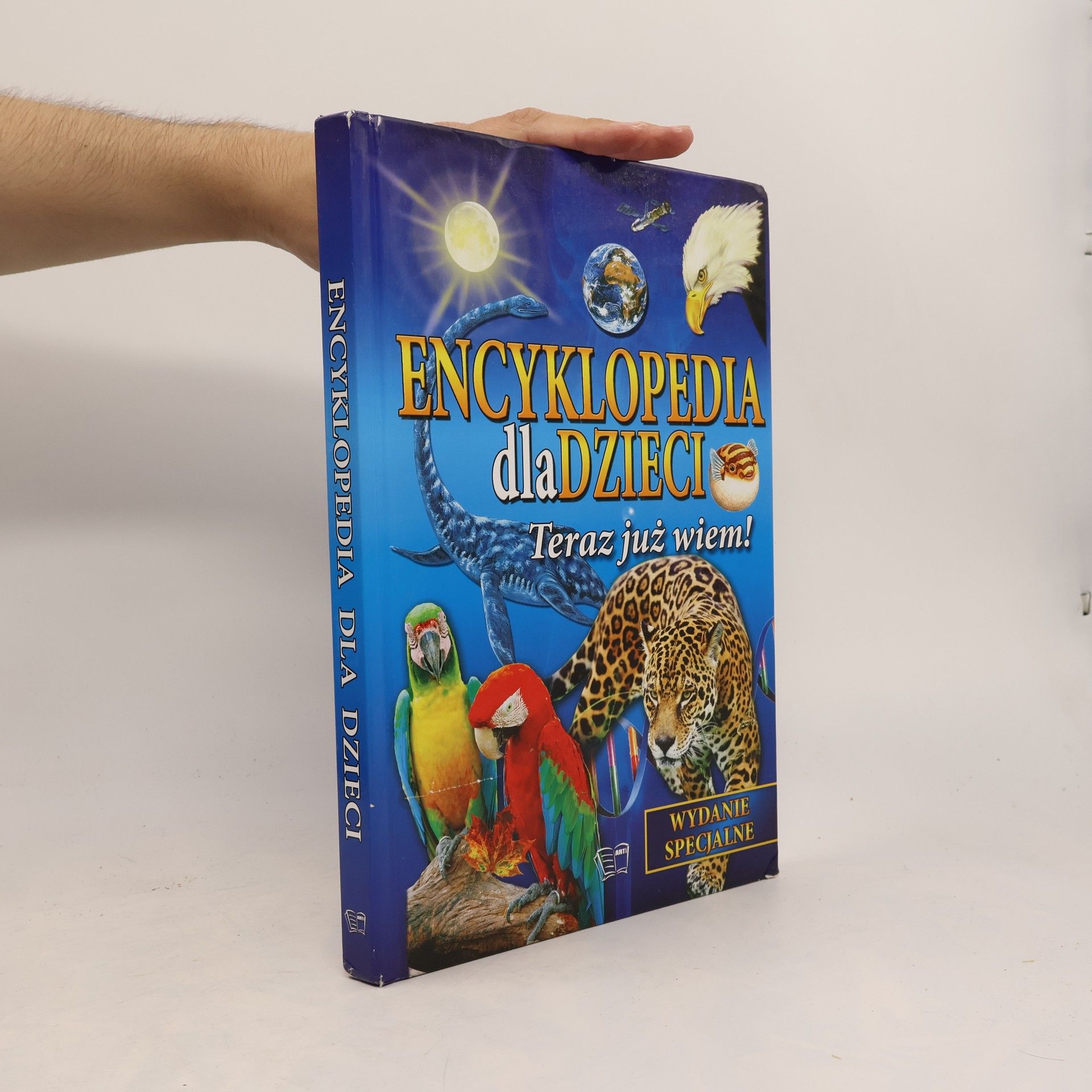 Kolektív autorov Encyklopedia dla dzieci. Teraz już wiem!. Wydanie specjalne