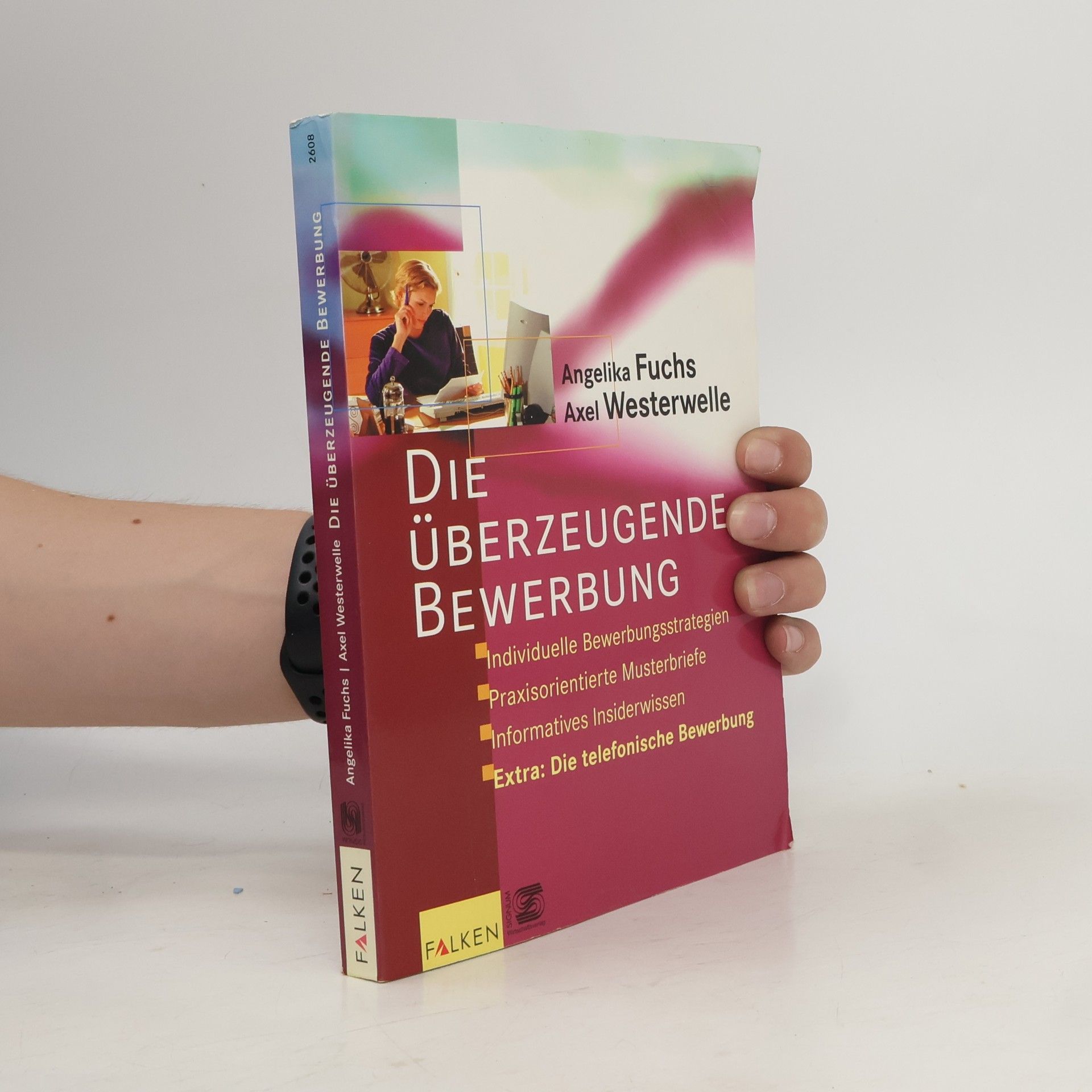 Angelika Westerwelle Die überzeugende Bewerbung
