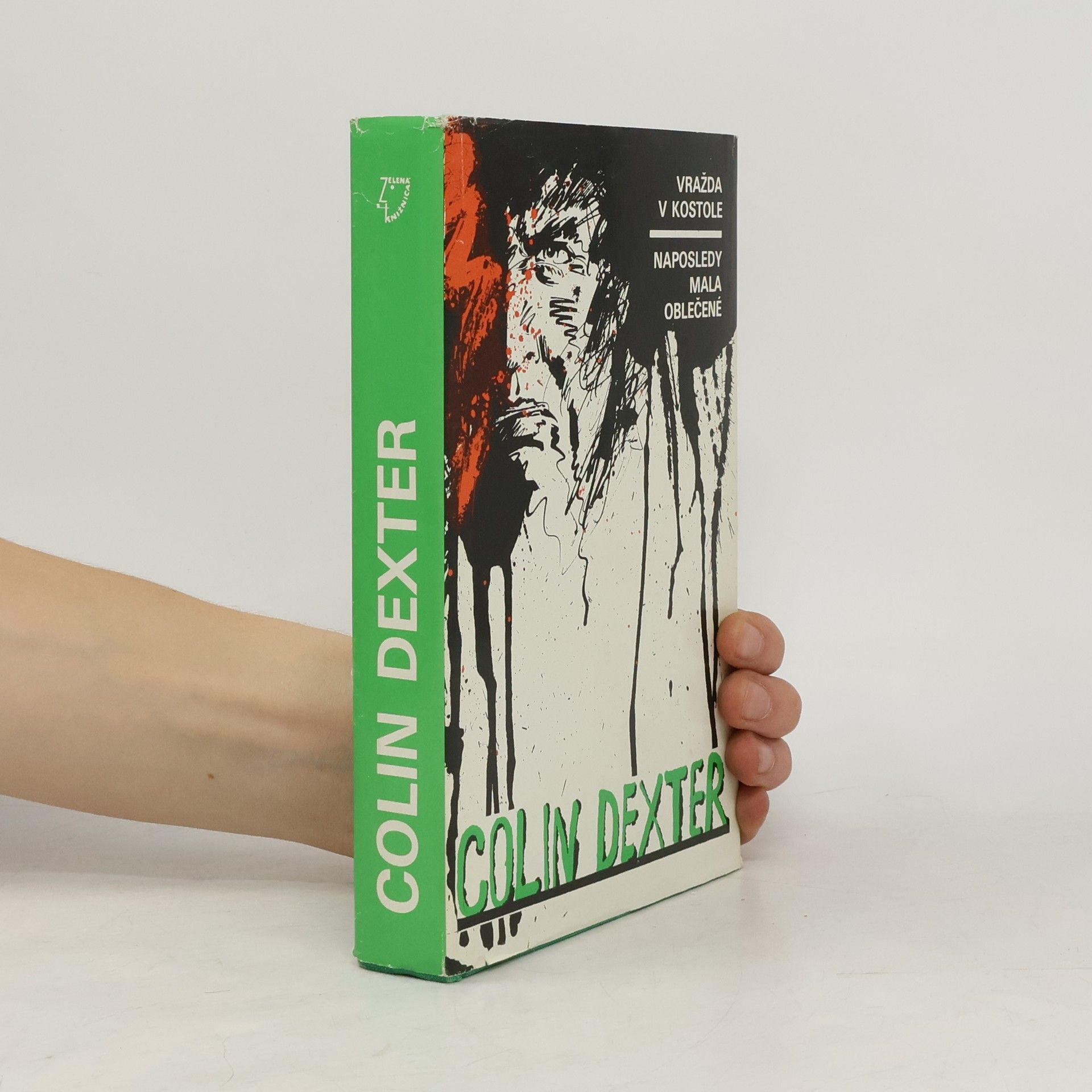 Colin Dexter Vražda v kostole. Naposledy mala oblečené