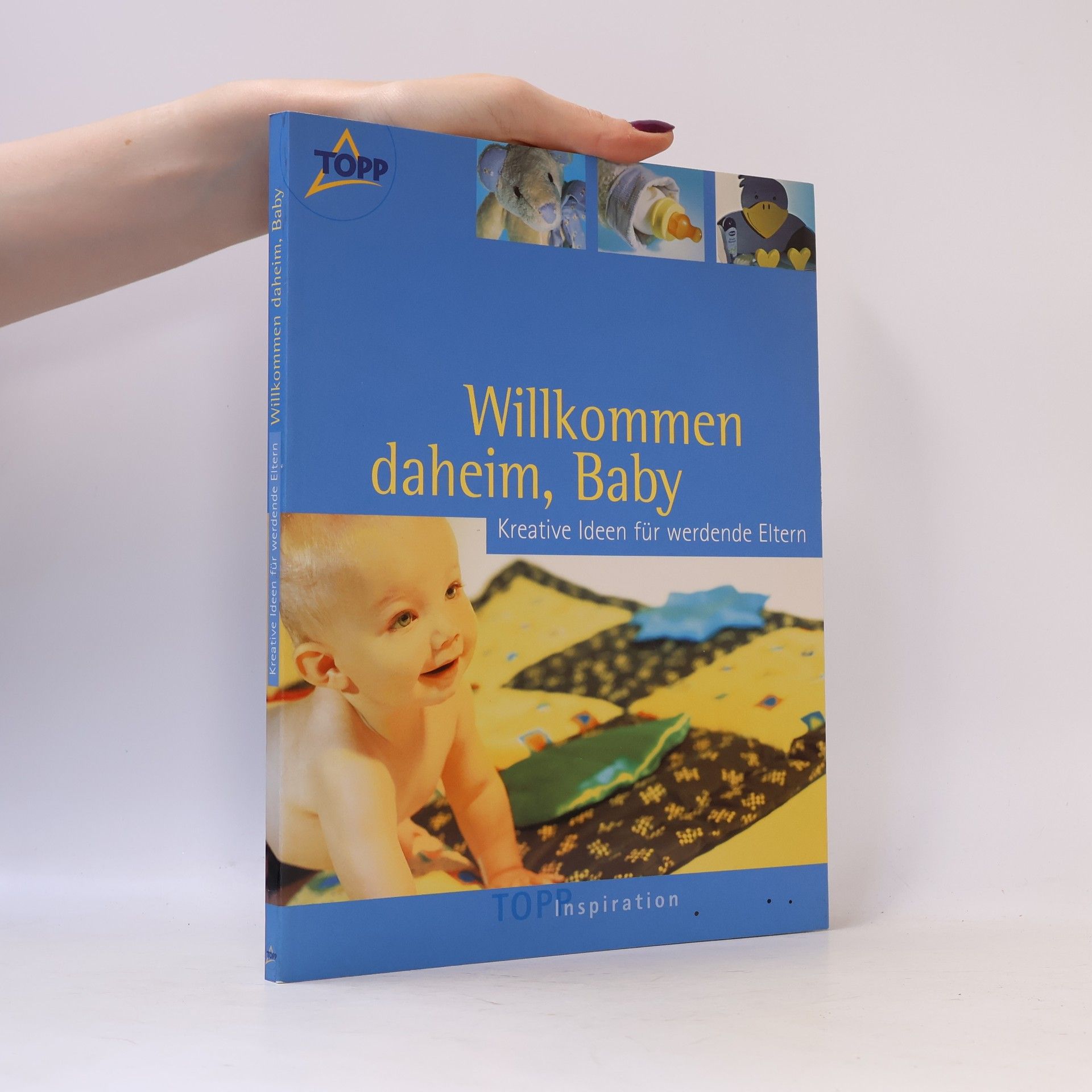 Monika Gänsler Willkommen daheim, Baby