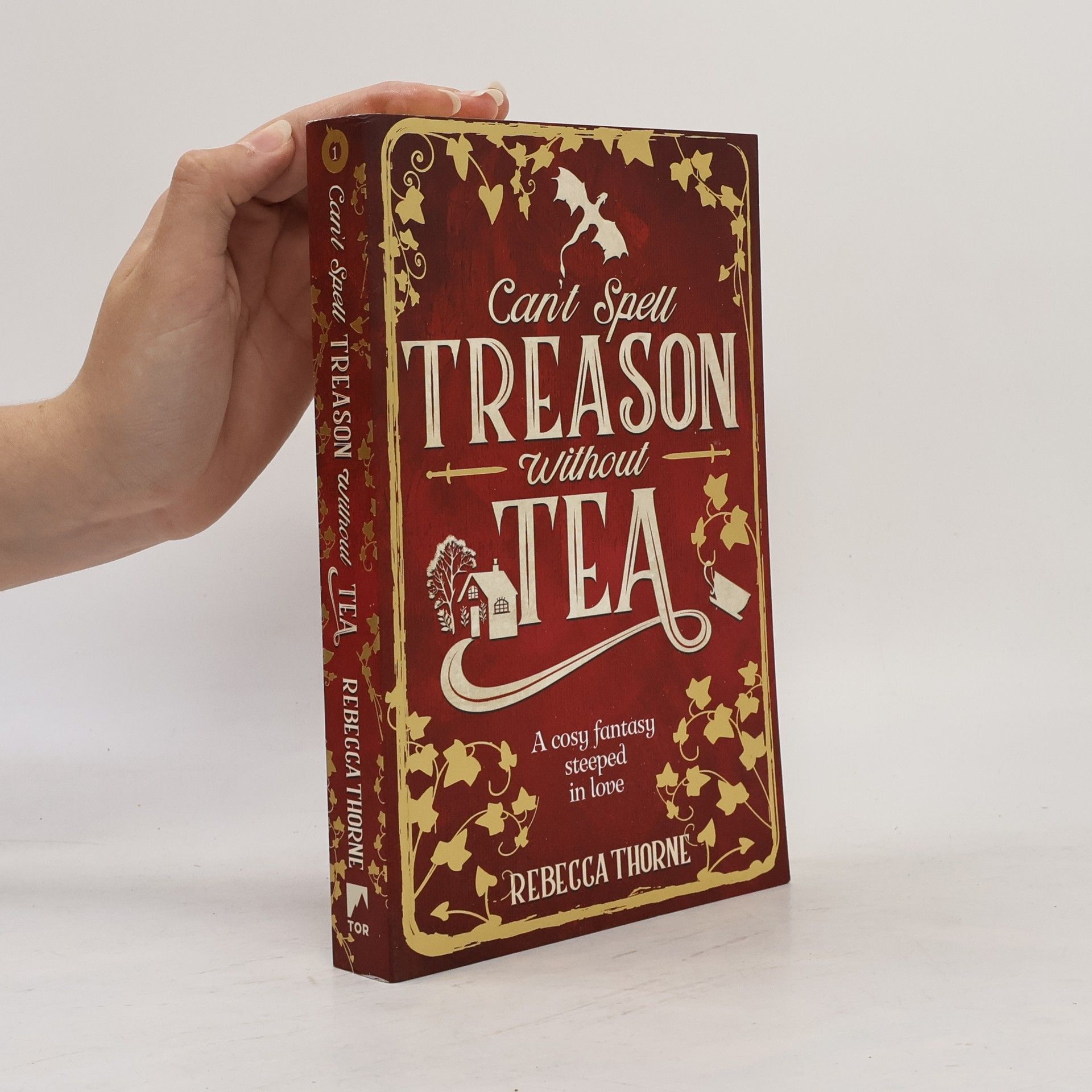Rebecca Thorne Can't Spell Treason Without Tea