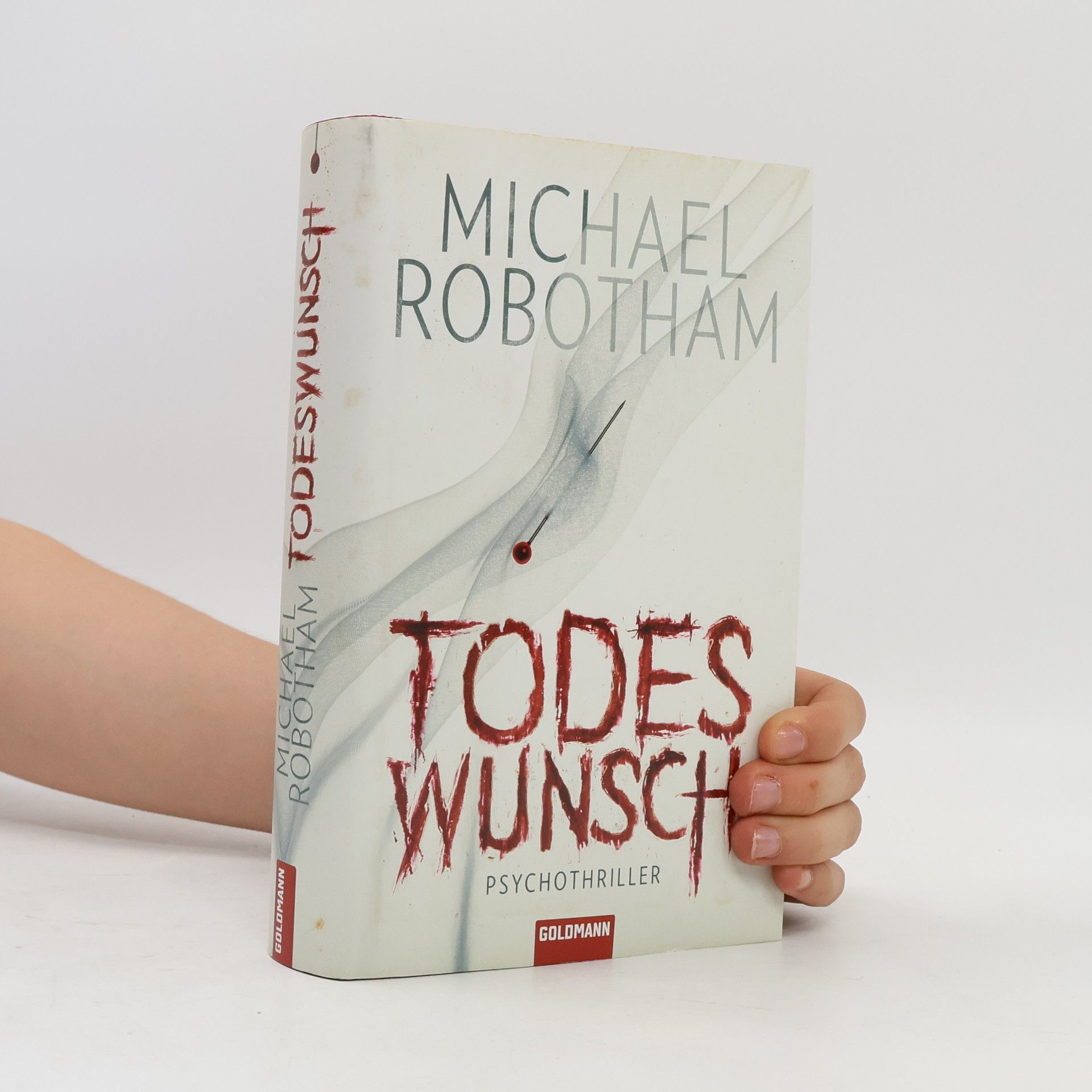 Michael Robotham Todeswunsch