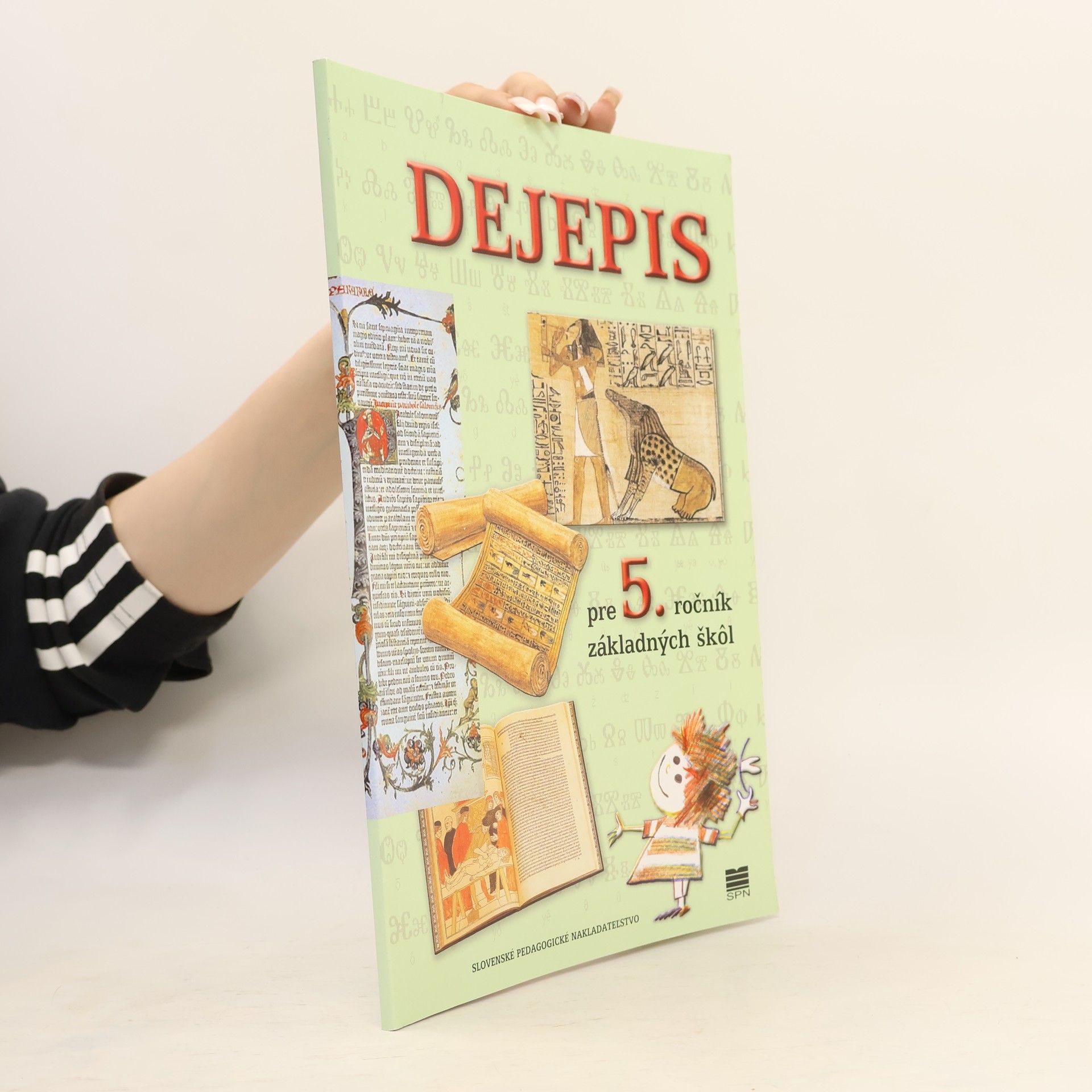 Margita Miháliková Dejepis pre 5. ročník základných škôl