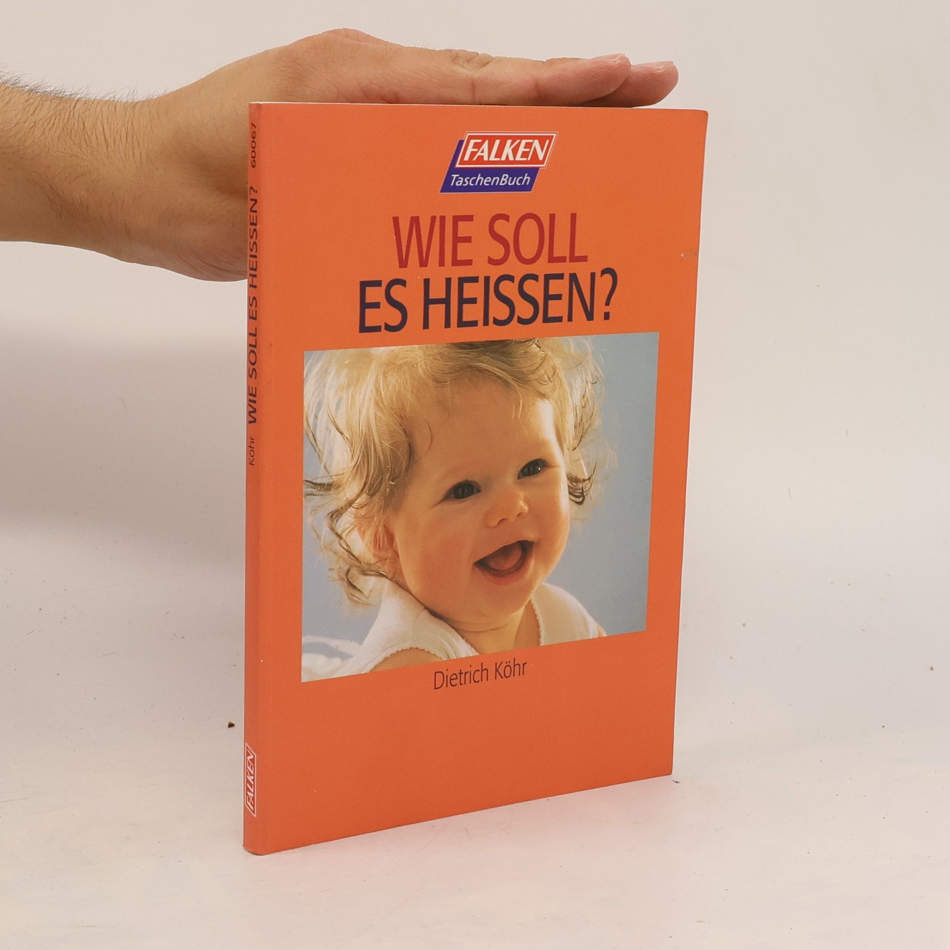 Dietrich Köhr Wie soll es heißen?