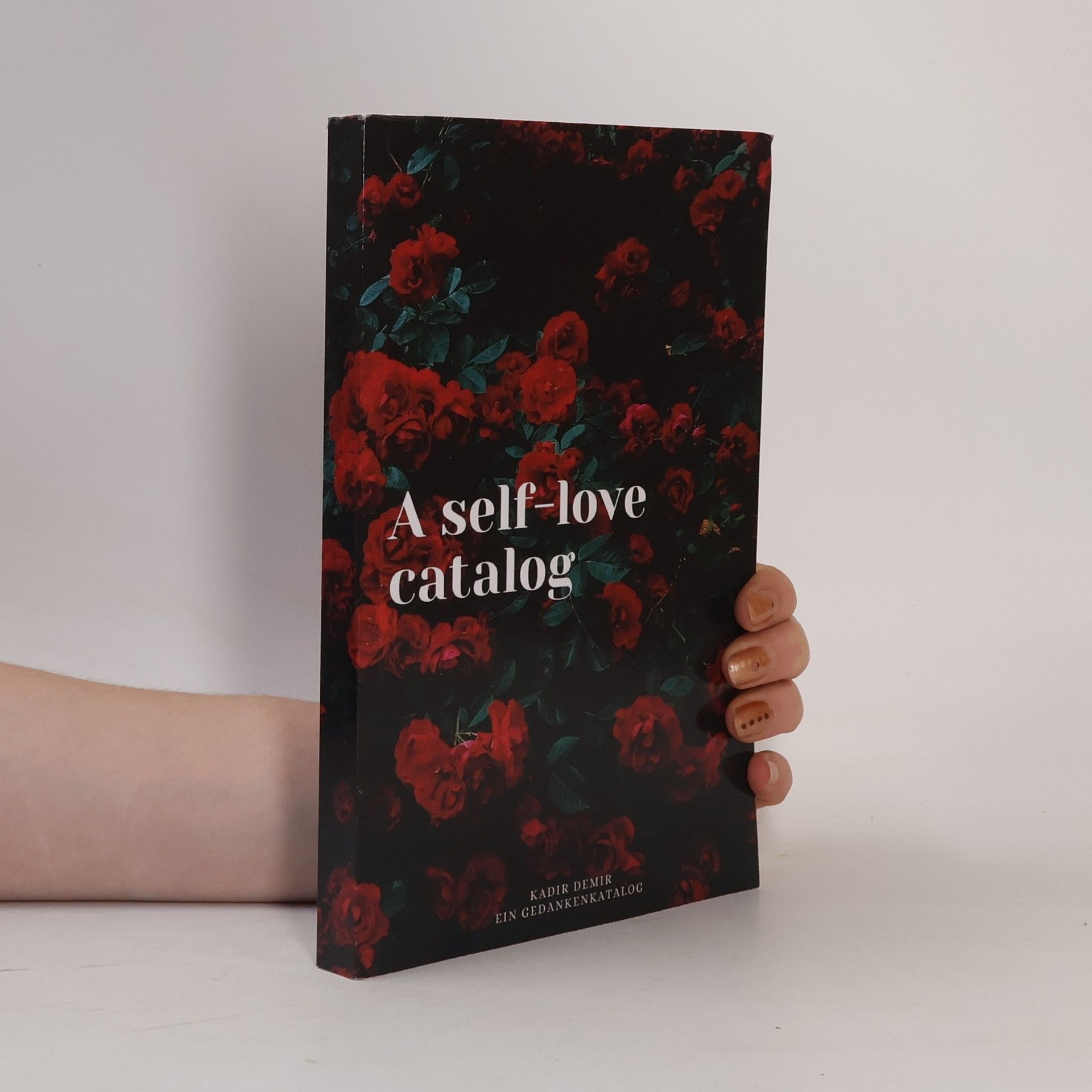 Kadir Demir Your Self-Love Catalog