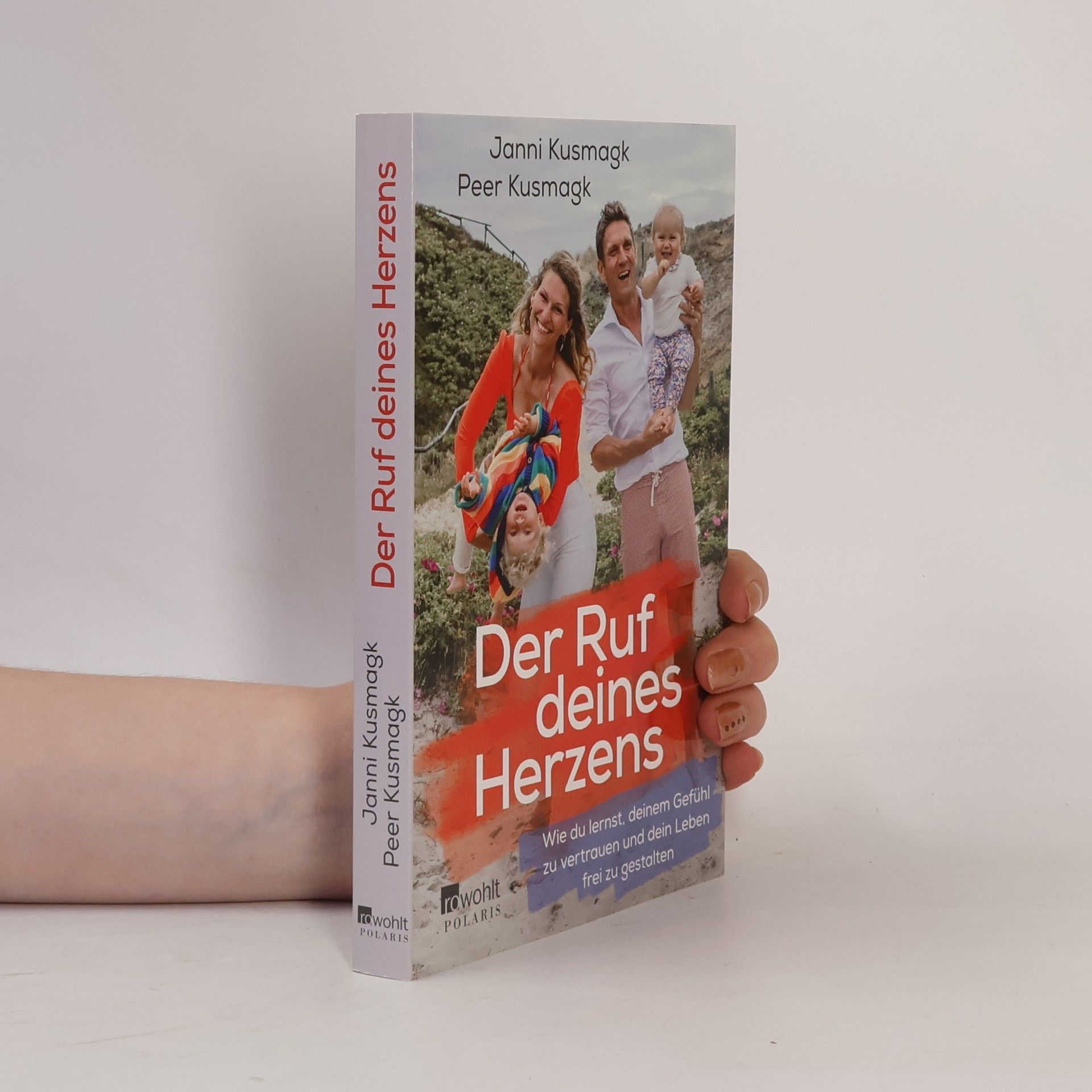 Janni Kusmagk Der Ruf deines Herzens
