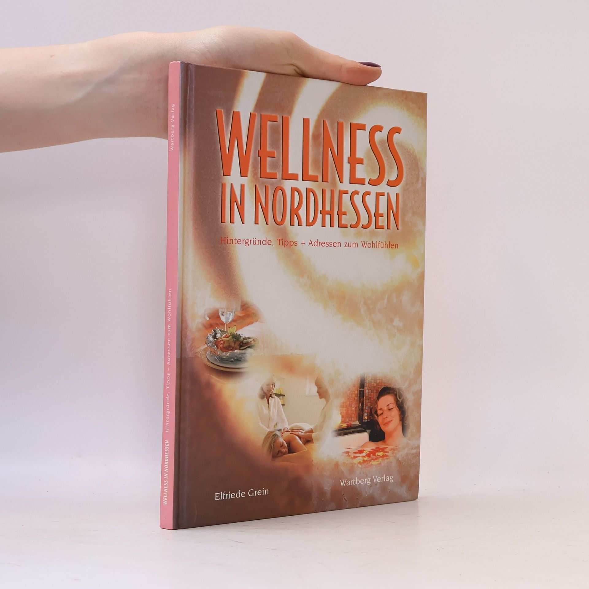 Elfriede Grein Wellness in Nordhessen