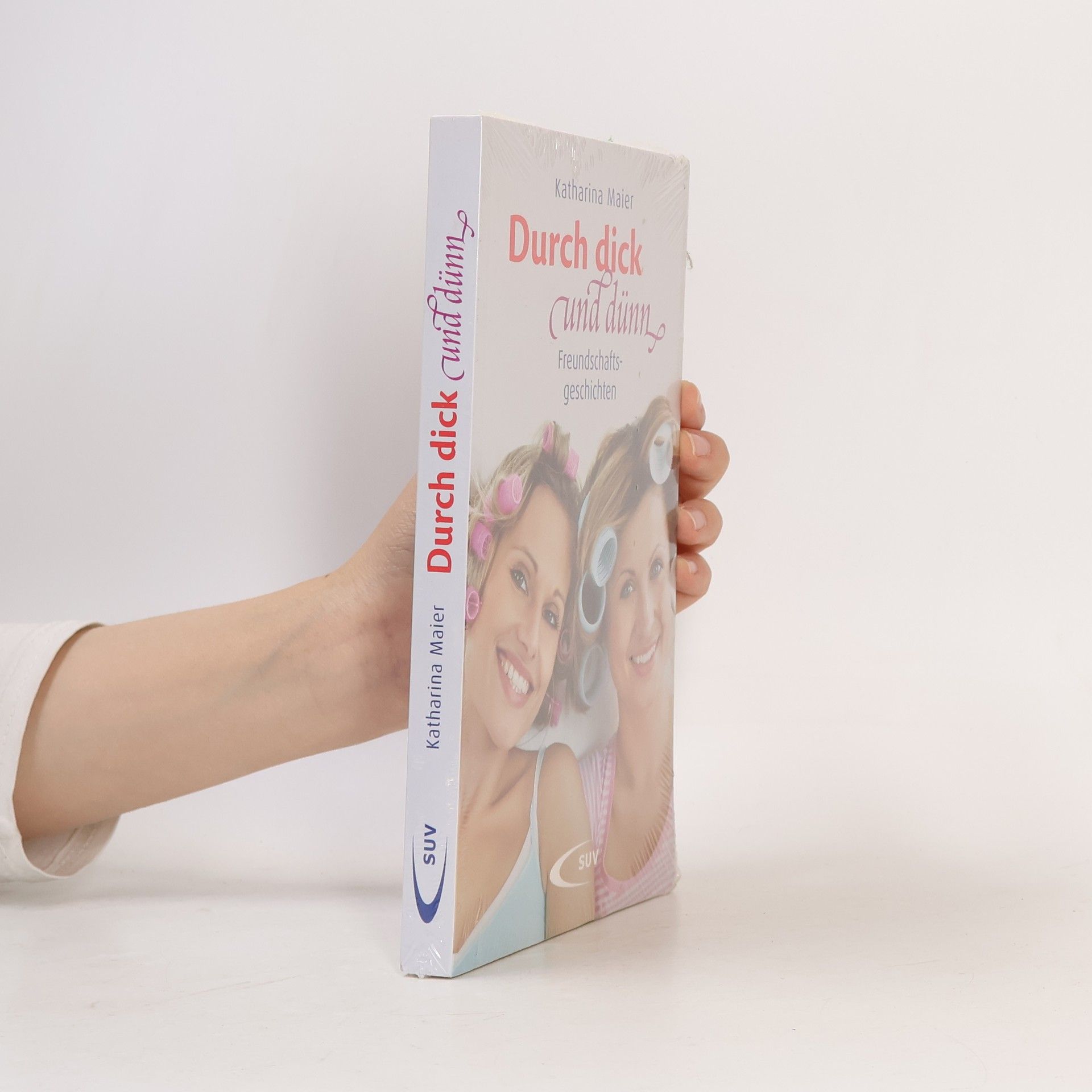 Durch dick und dünn