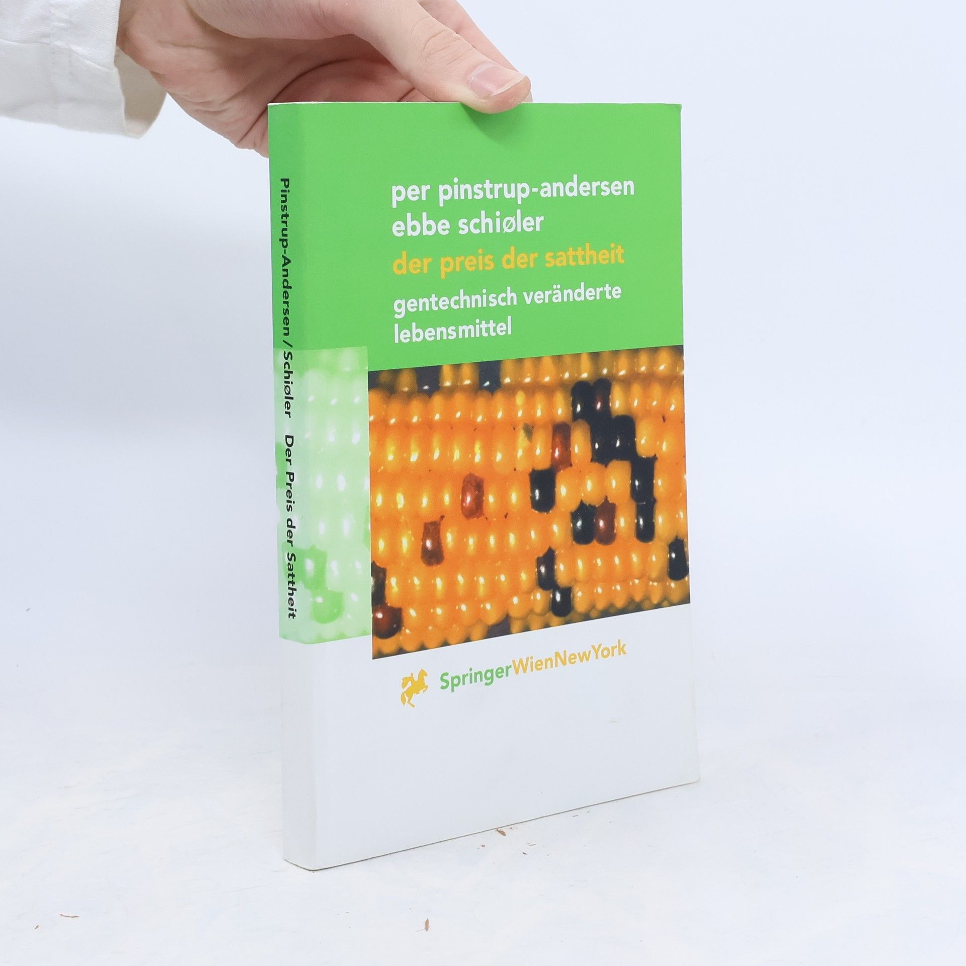 Der Preis der Sattheit