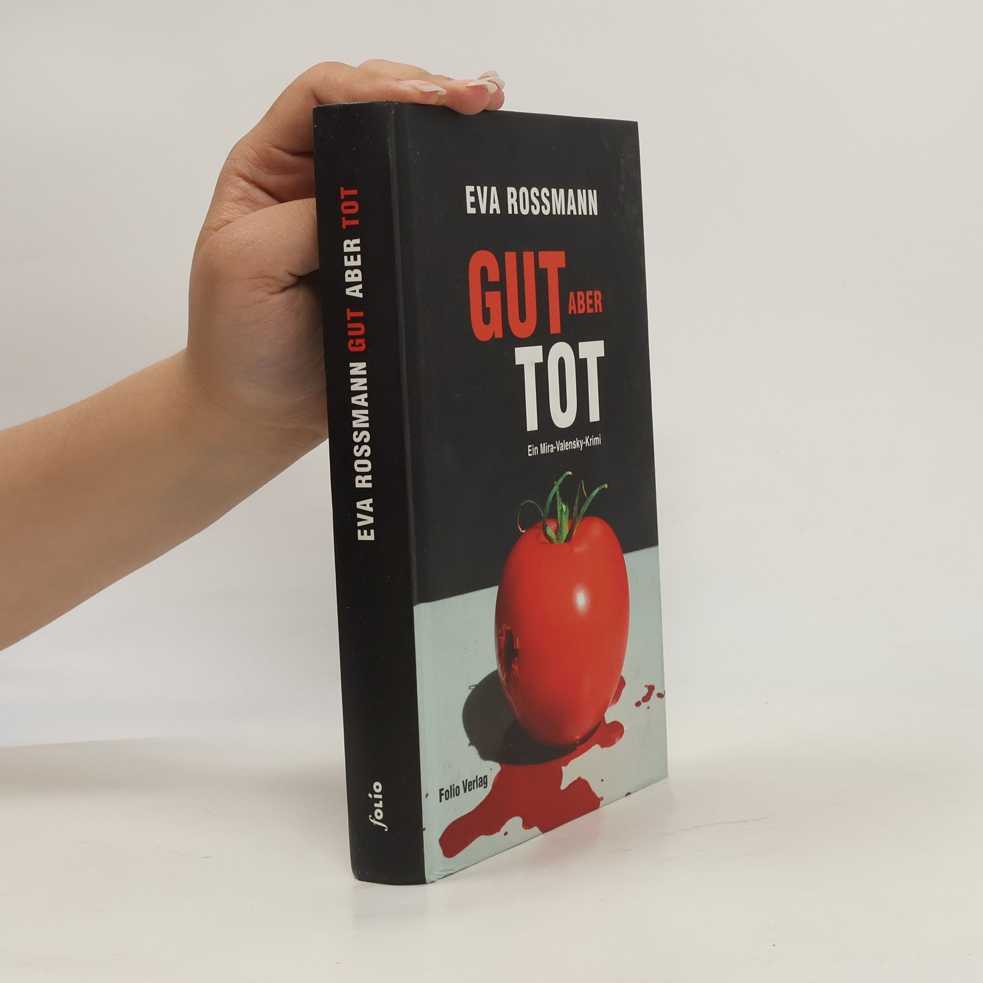 Eva Rossmann Gut, aber tot