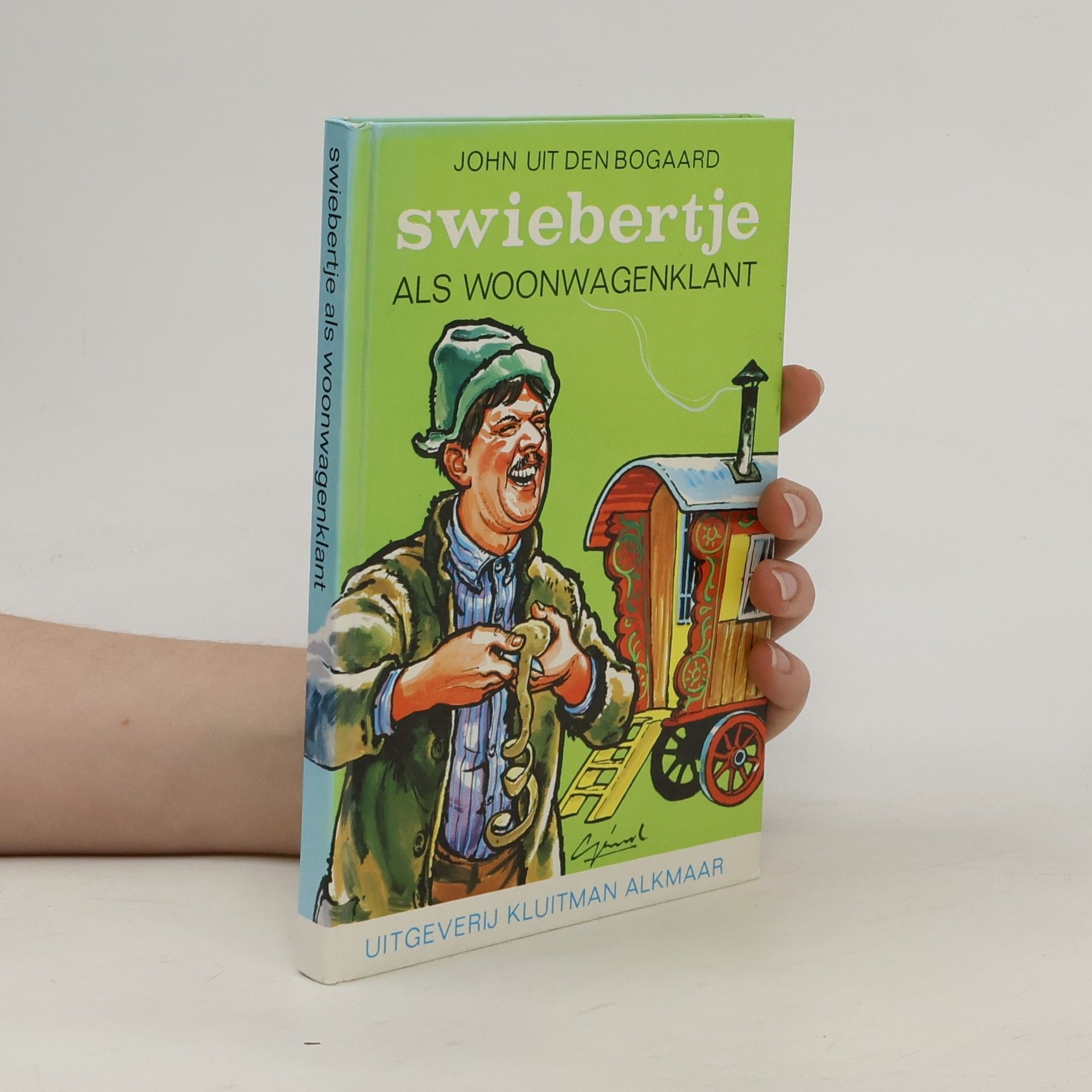 John Henri uit den Bogaard Swiebertje als woonwagenklant