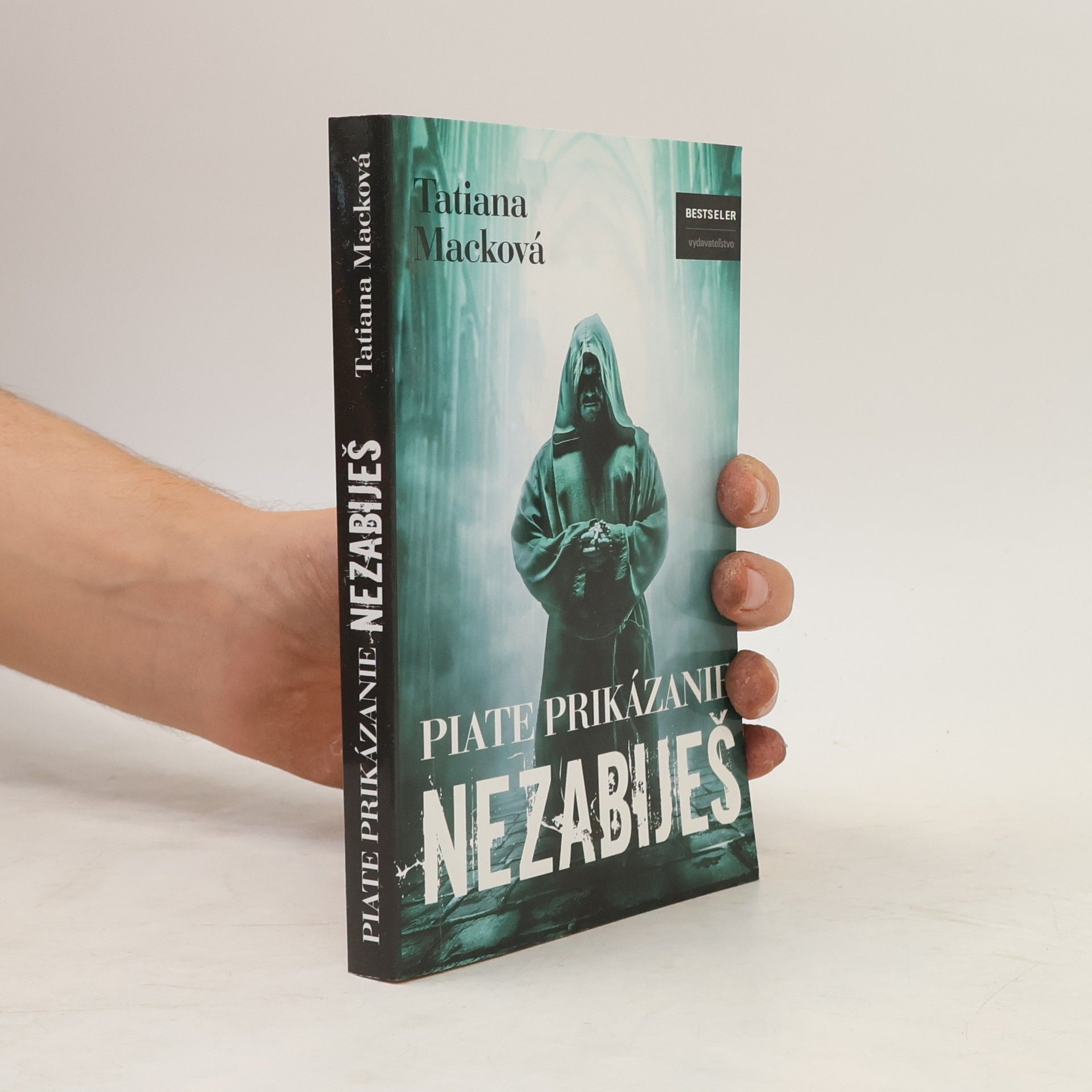 Tatiana Macková Piate prikázanie - Nezabiješ