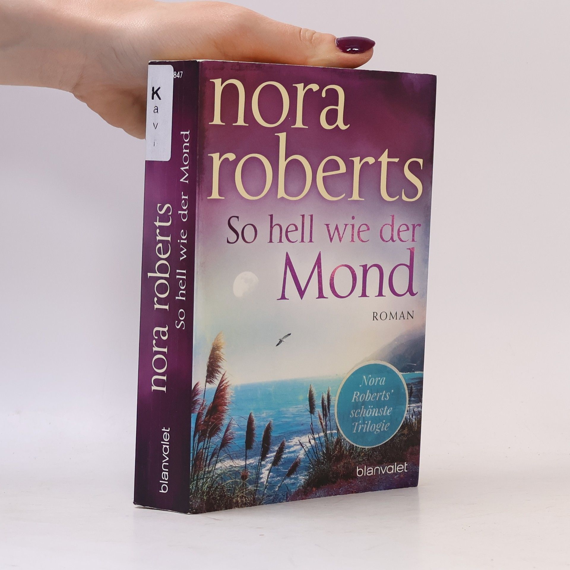 Nora Roberts So hell wie der Mond
