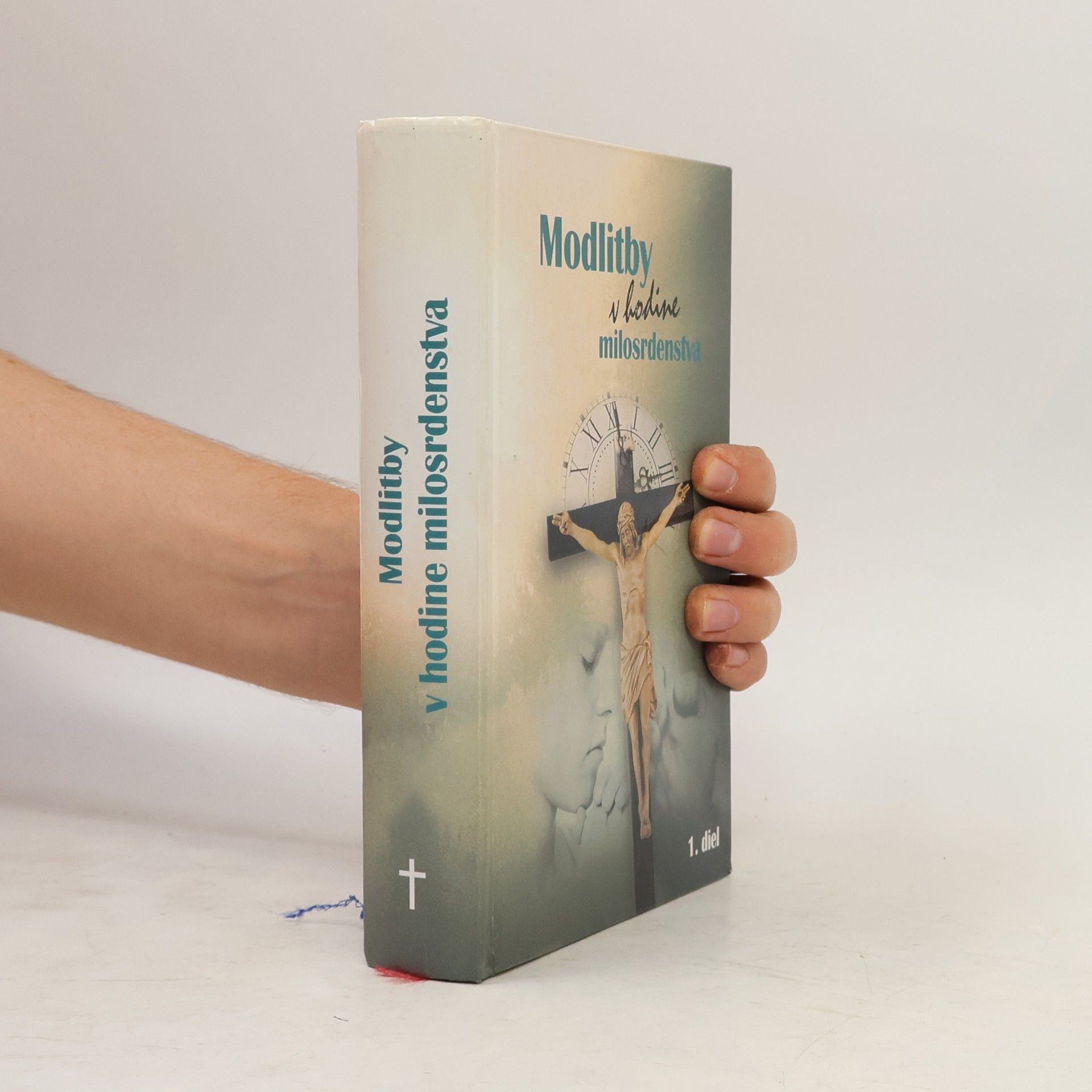 Autorenkollektiv Modlitby v hodine milosrdenstva 1. diel