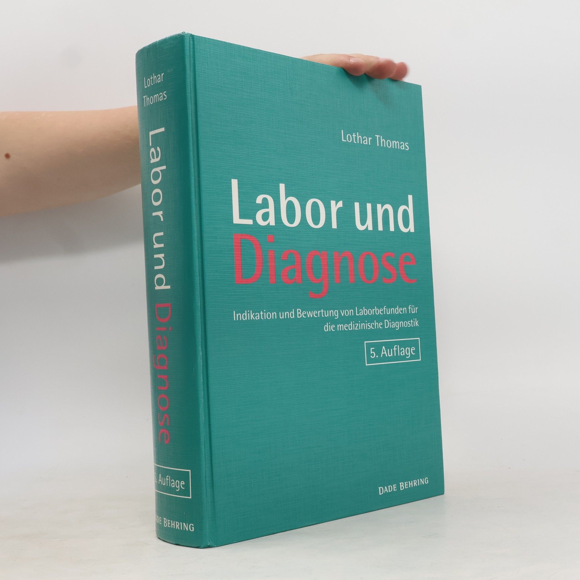 Lothar Thomas Labor und Diagnose