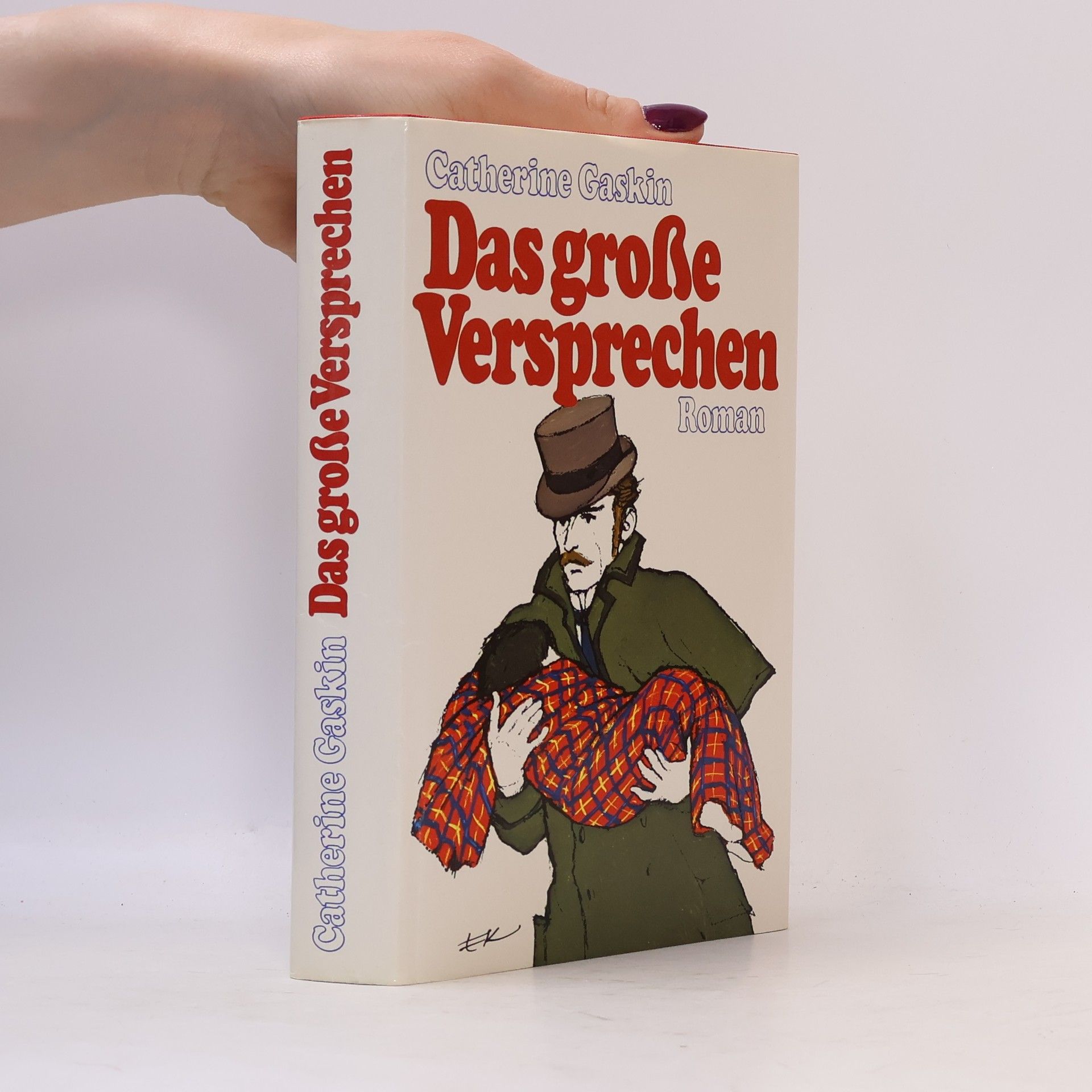Catherine Gaskin Das große Versprechen