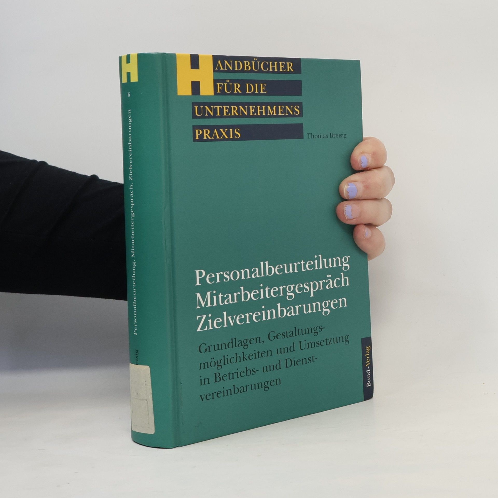 Personalbeurteilung - Mitarbeitergespräch - Zielvereinbarungen