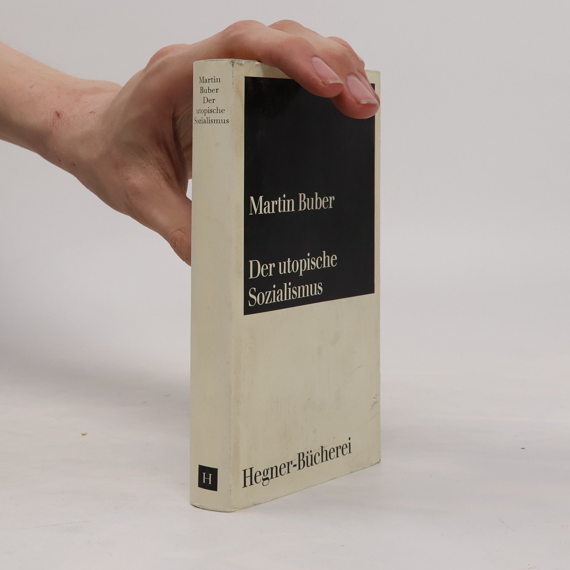 Martin Buber Der utopische Sozialismus