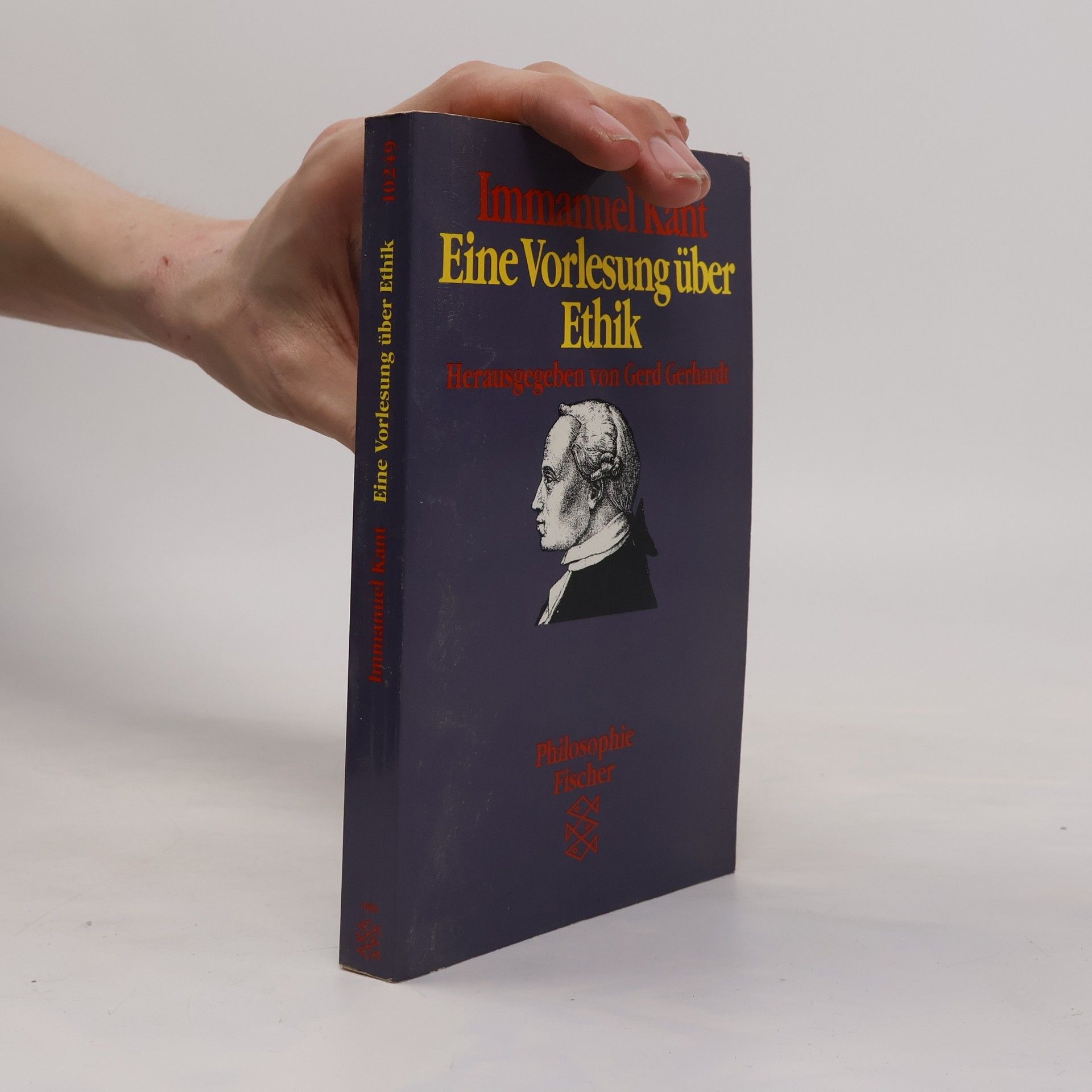Immanuel Kant Eine Vorlesung über Ethik