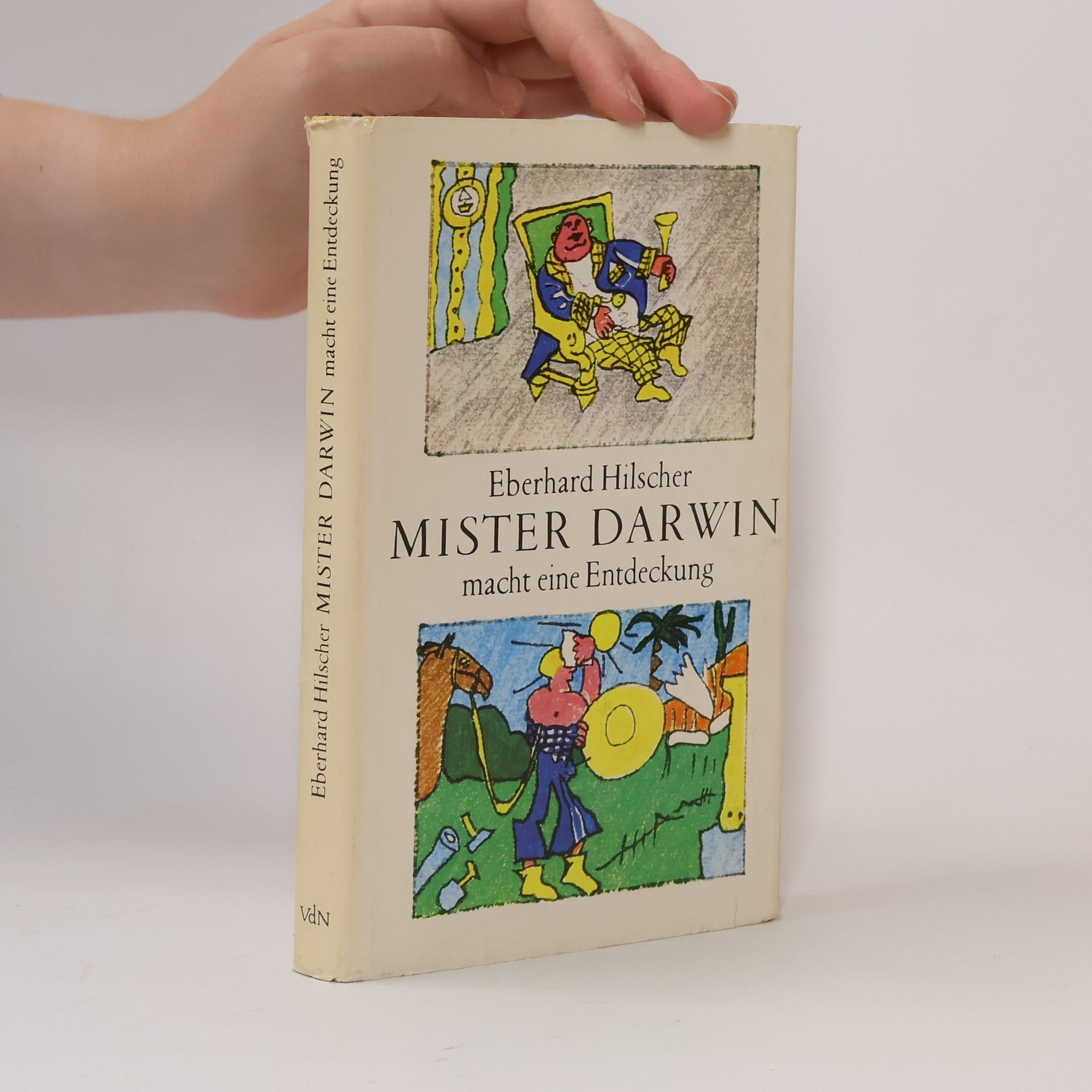 Eberhard Hilscher Mister Darwin macht eine Entdeckung