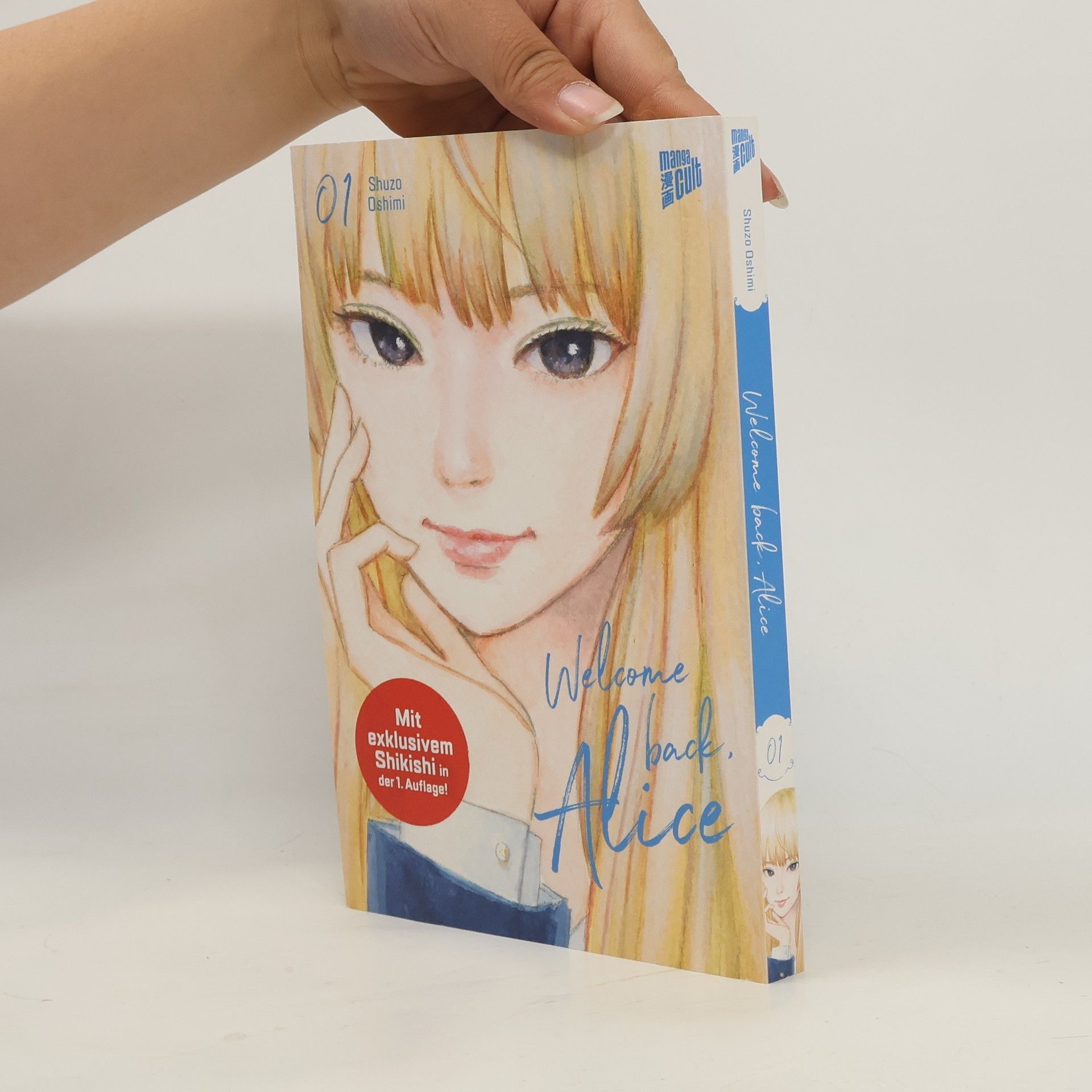 Shūzō Oshimi Welcome Back, Alice 1