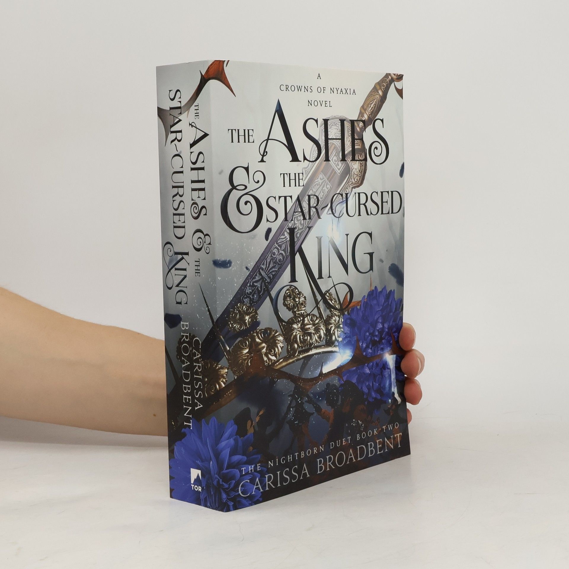 Carissa Broadbent Crowns of Nyaxia 2. The Ashes and the Star-Cursed King