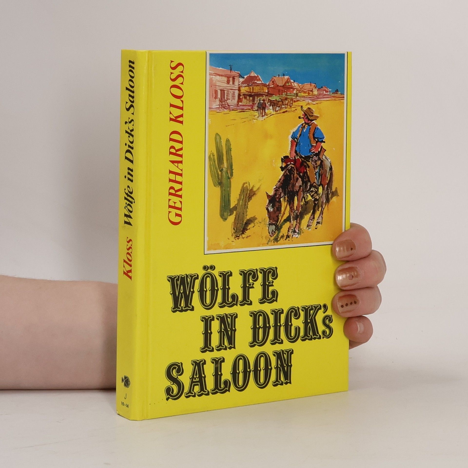 Gerhard Kloss Wölfe in Dick's Saloon