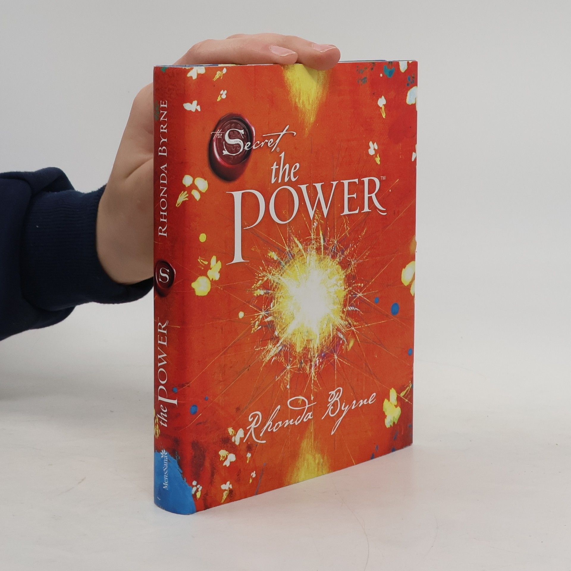 Rhonda Byrne The Secret. The Power
