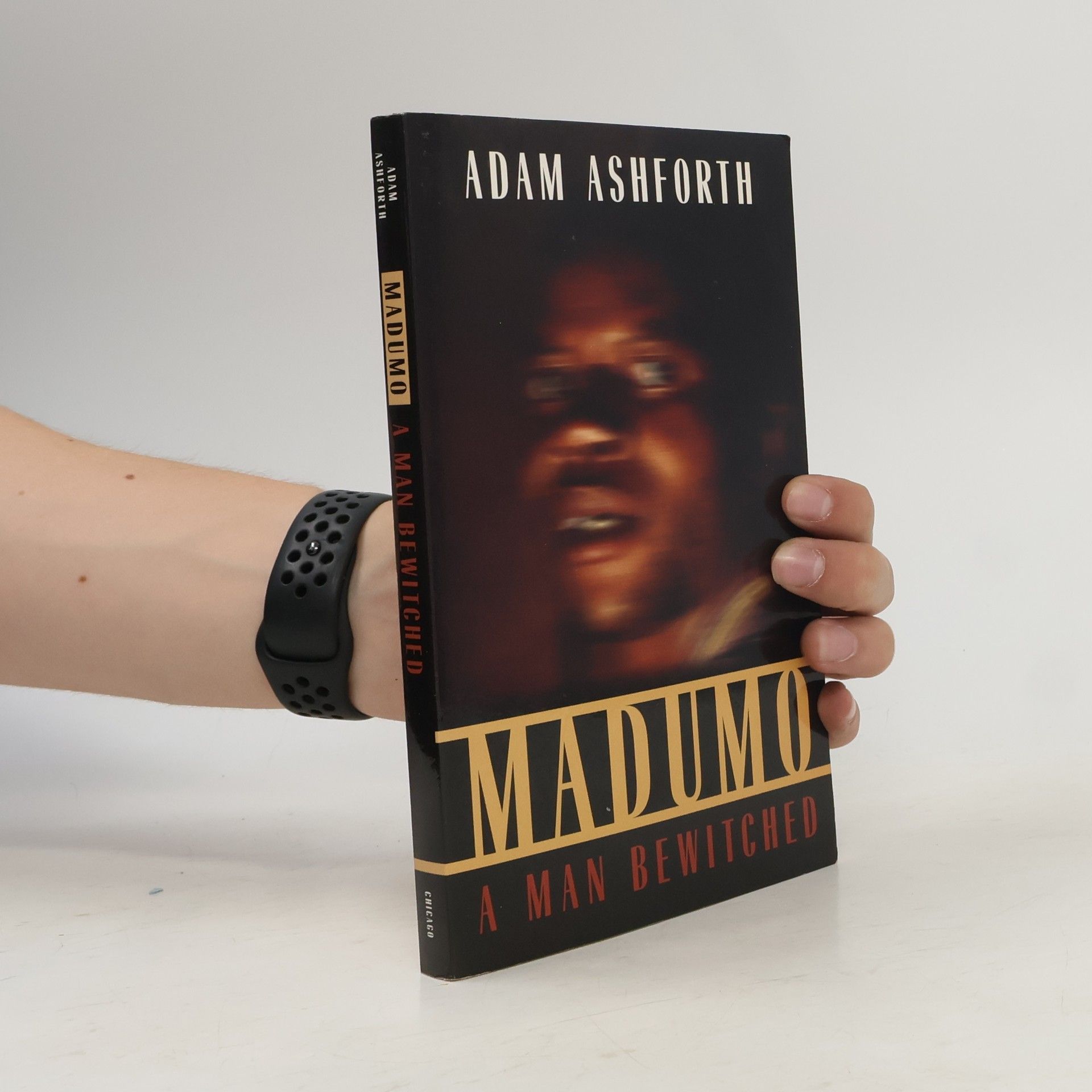 Adam Ashforth Madumo, a Man Bewitched