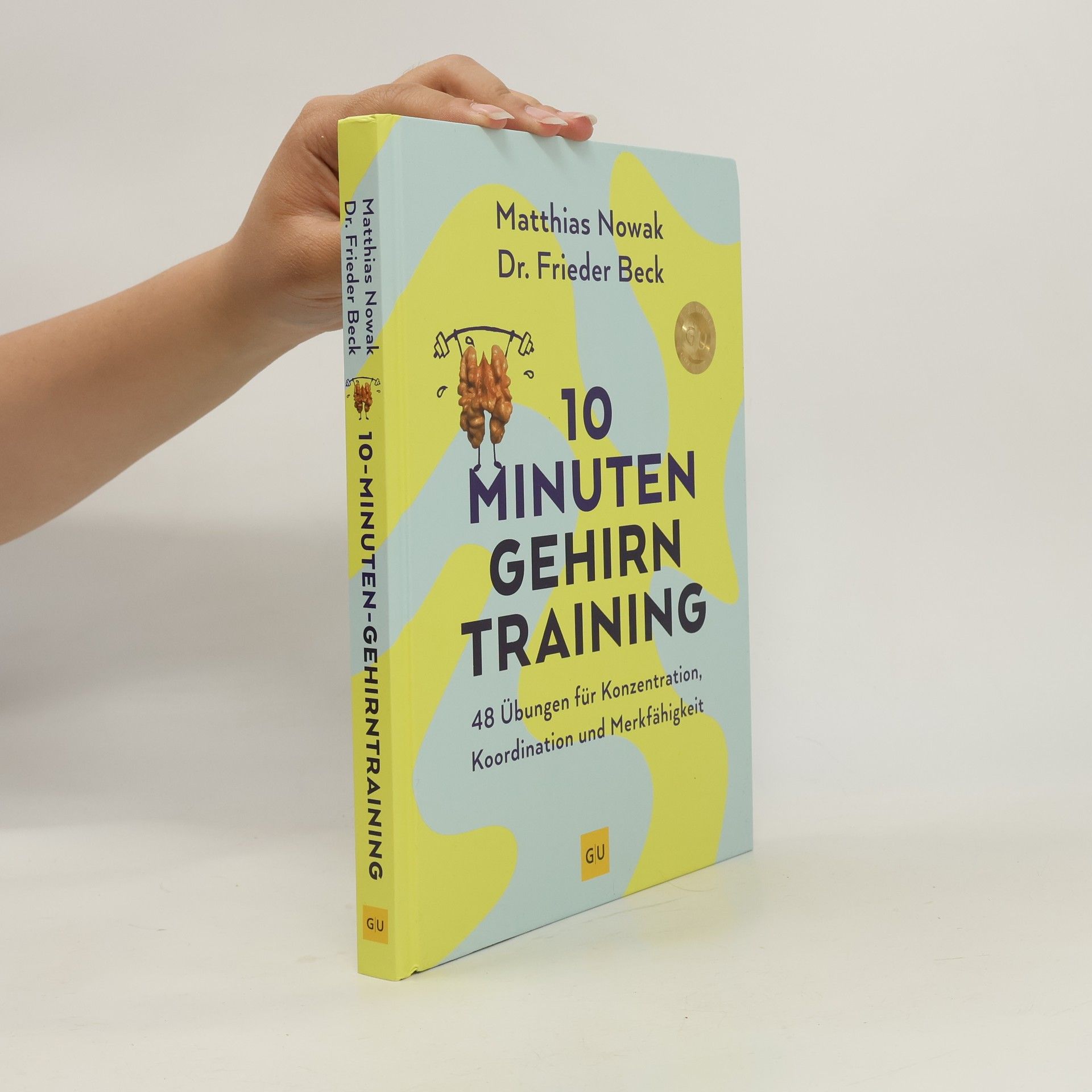 Matthias Nowak 10-Minuten-Gehirntraining
