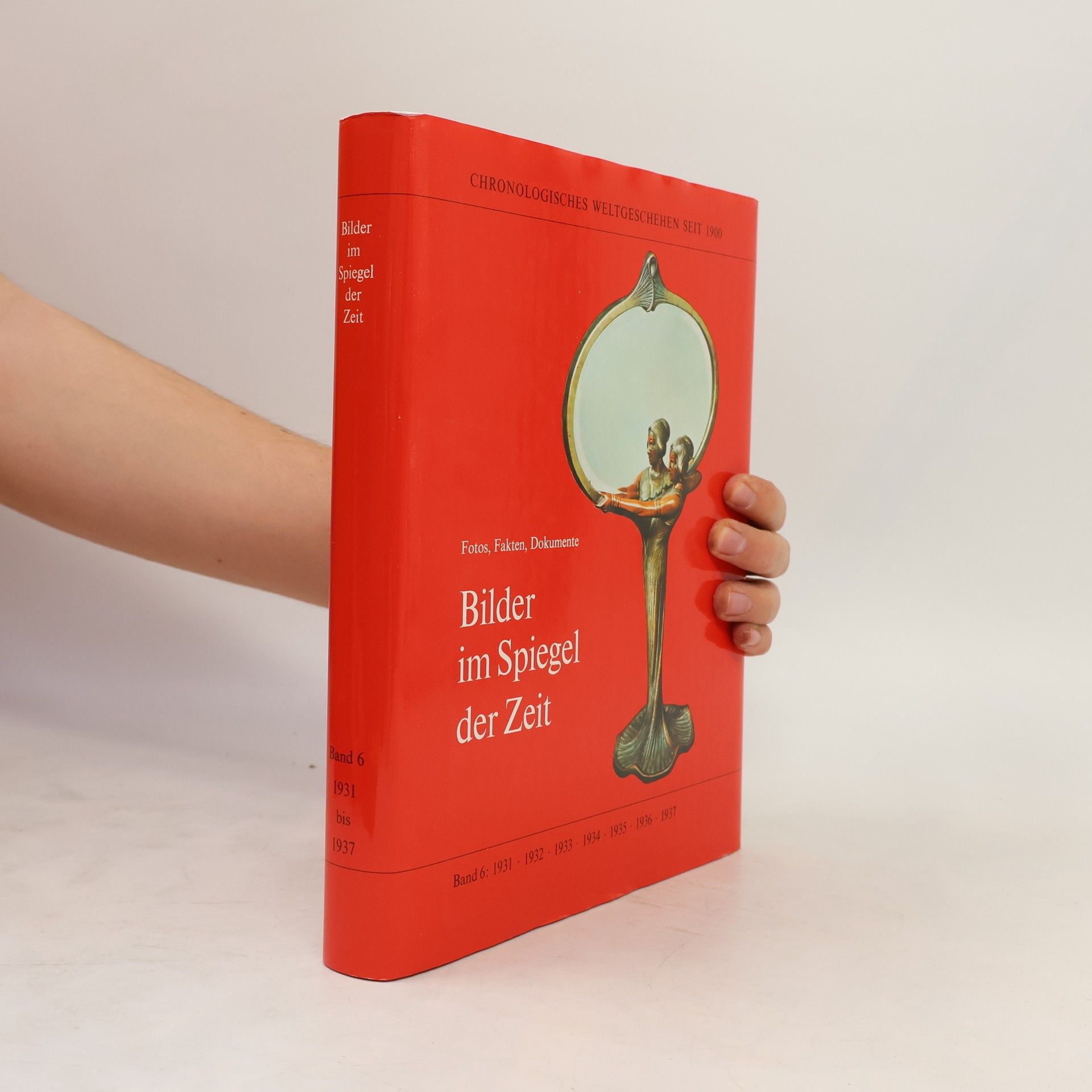 Autores varios Bilder im Spiegel der Zeit. Band 6