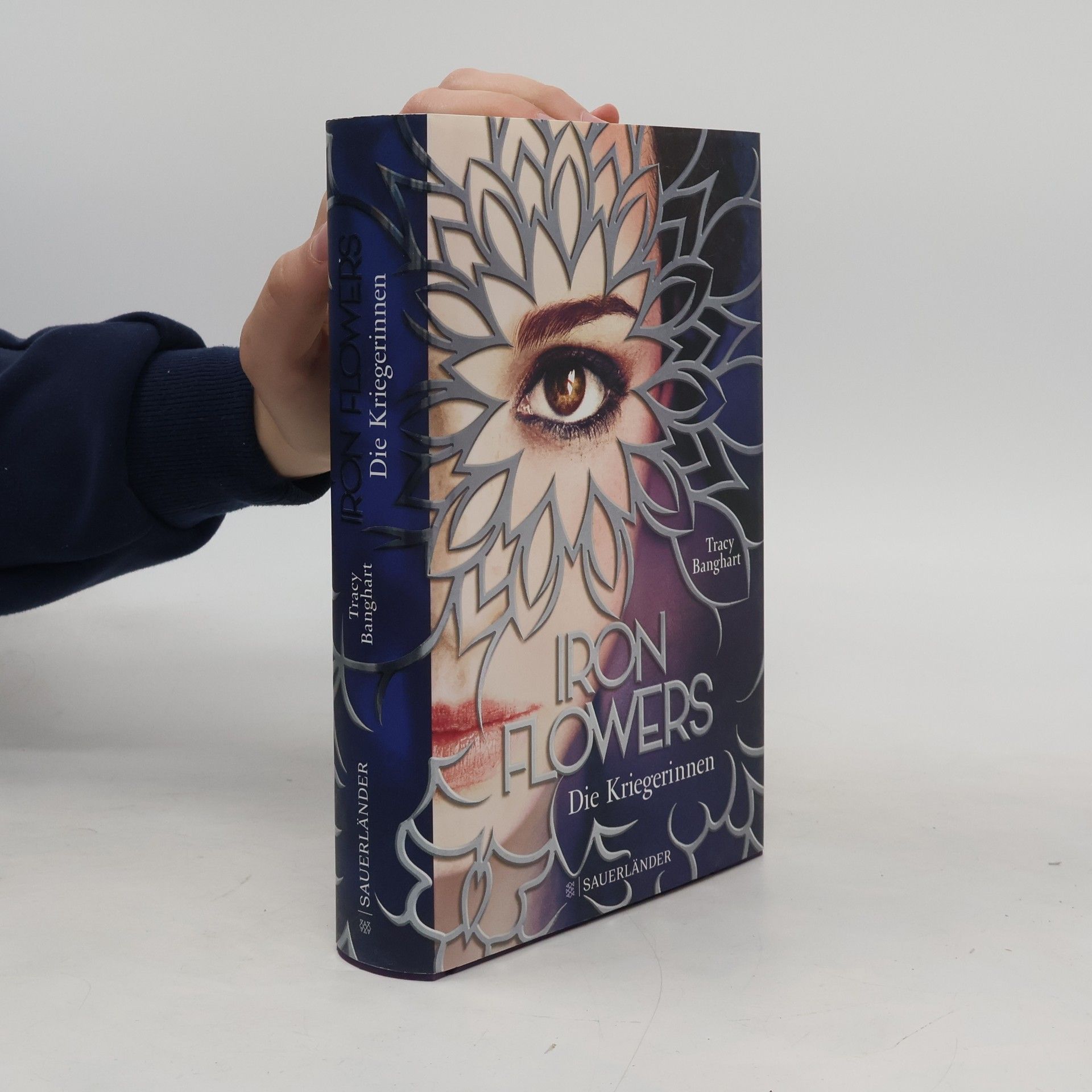 Tracy Banghart Iron Flowers: Die Kriegerinnen