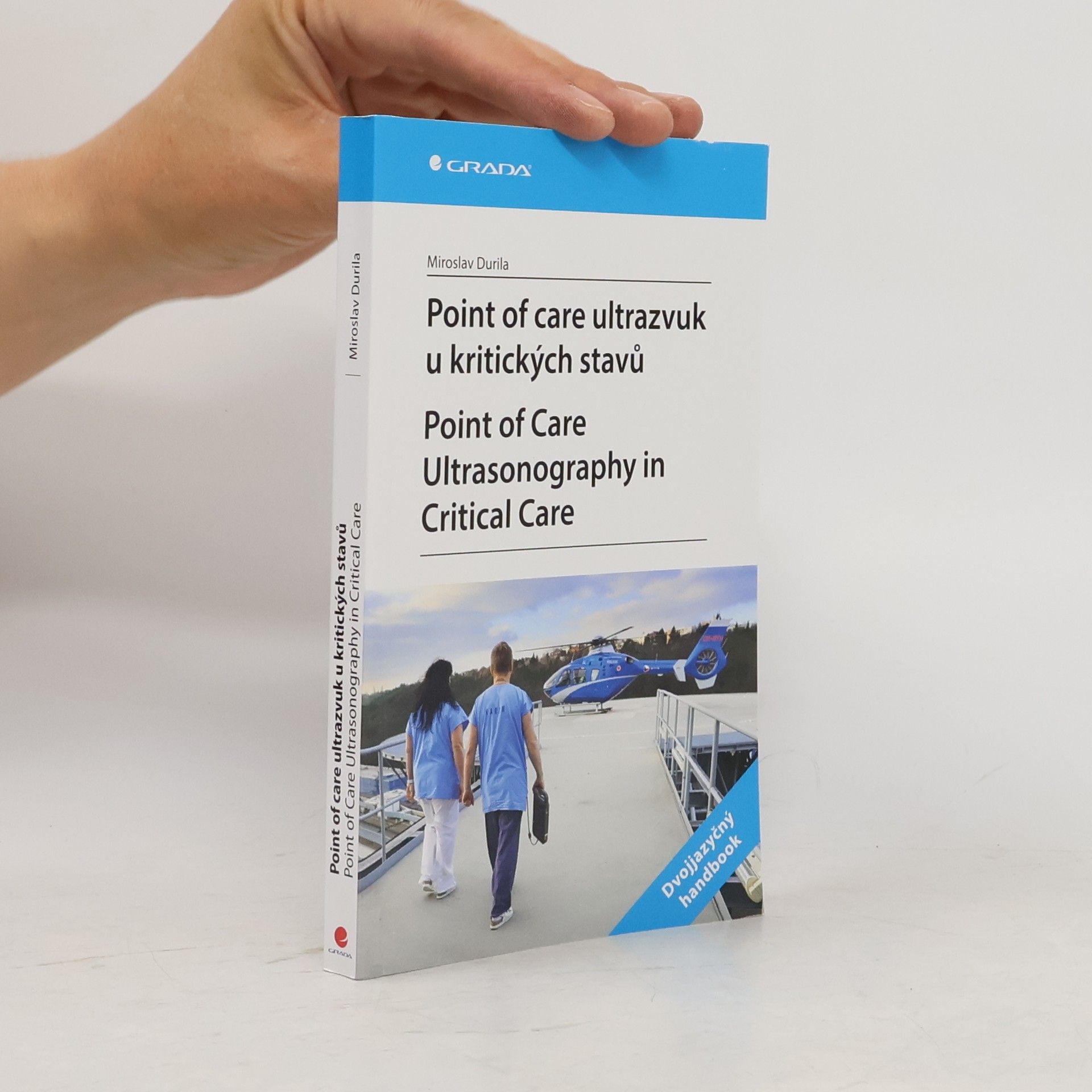 Miroslav Durila Point of care ultrazvuk u kritických stavů