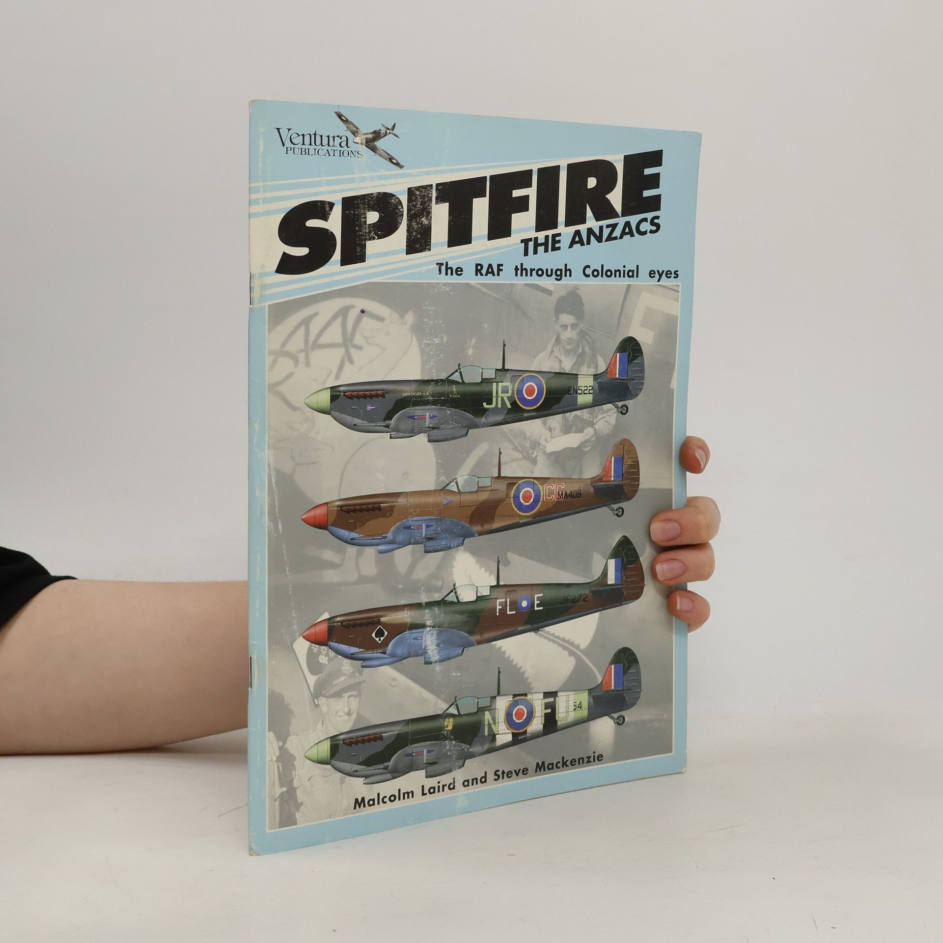 Steve Mackenzie Classic Warbirds: Spitfire - The Anzacs