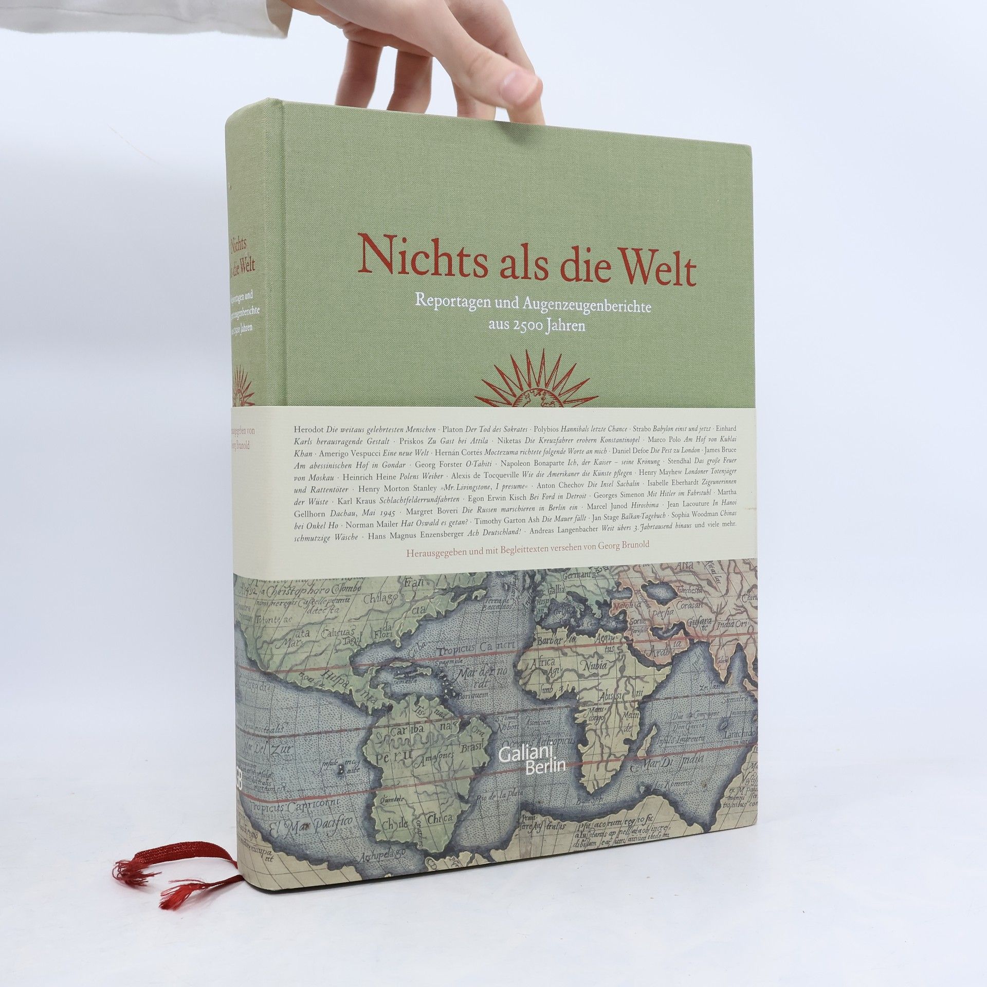 Georg Brunold Nichts als die Welt