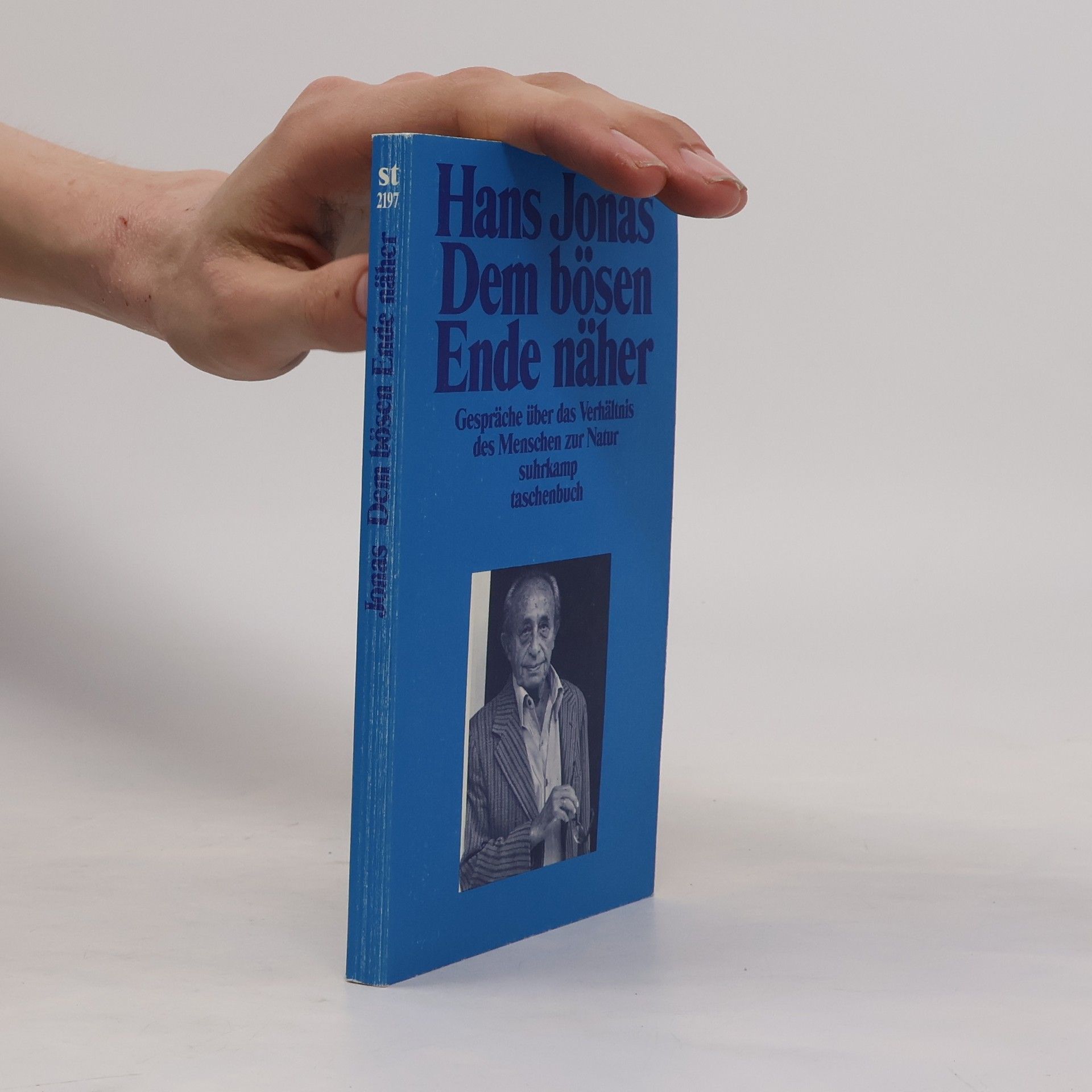 Wolfgang Schneider Suhrkamp Taschenbuch - 2197: Dem bösen Ende näher