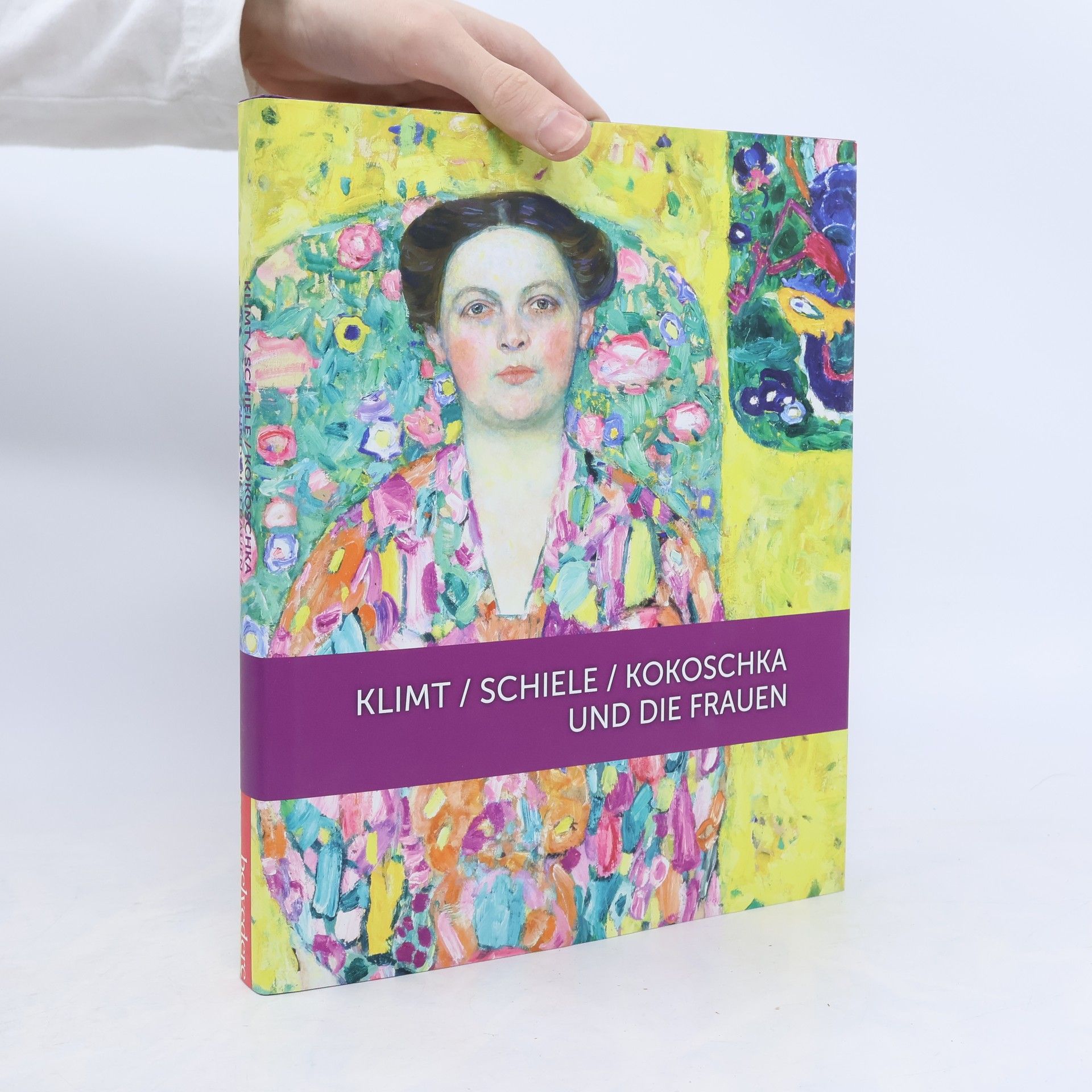 Agnes Husslein-Arco Klimt / Schiele / Kokoschka und die Frauen