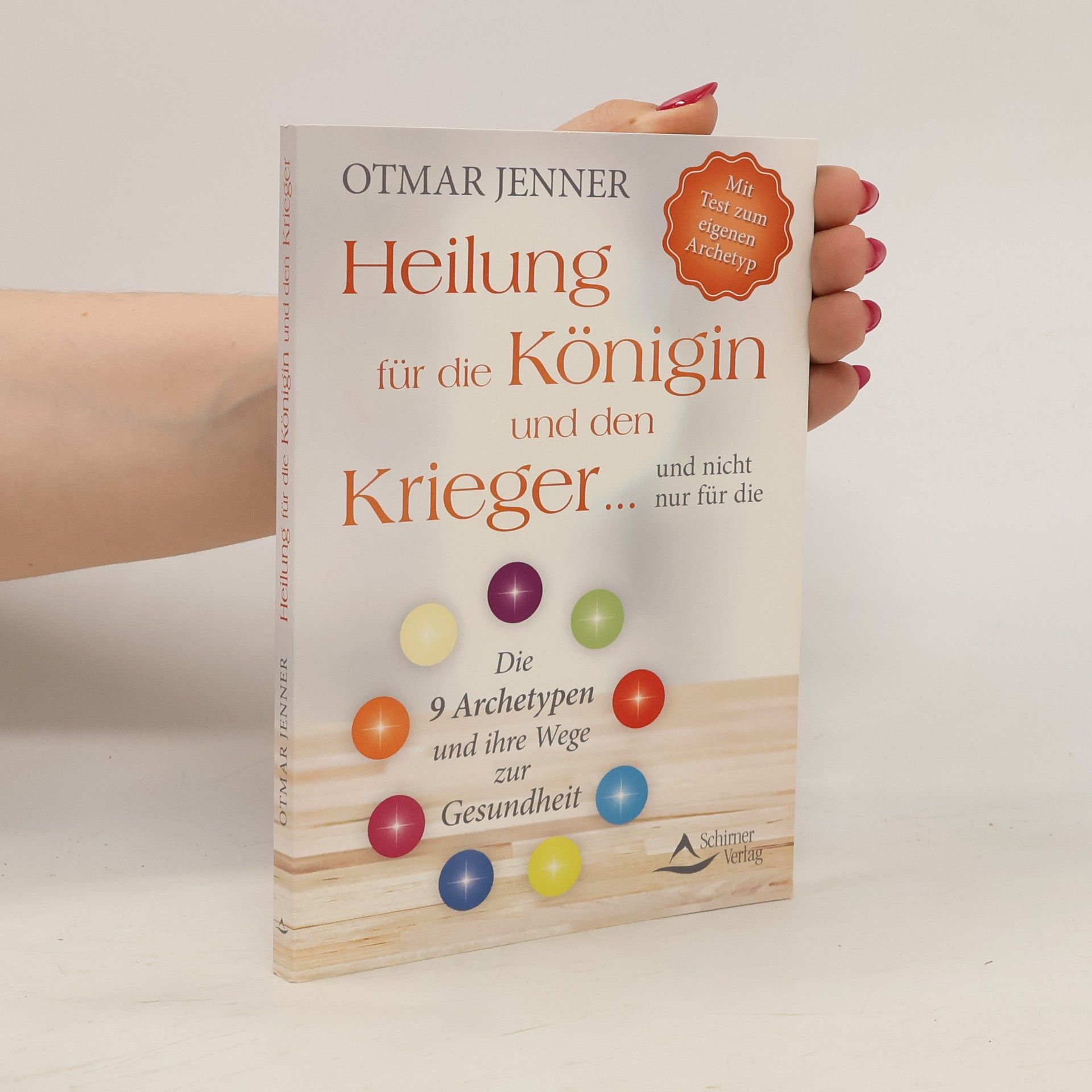 Otmar Jenner Heilung für die Königin und den Krieger ... und nicht nur für die