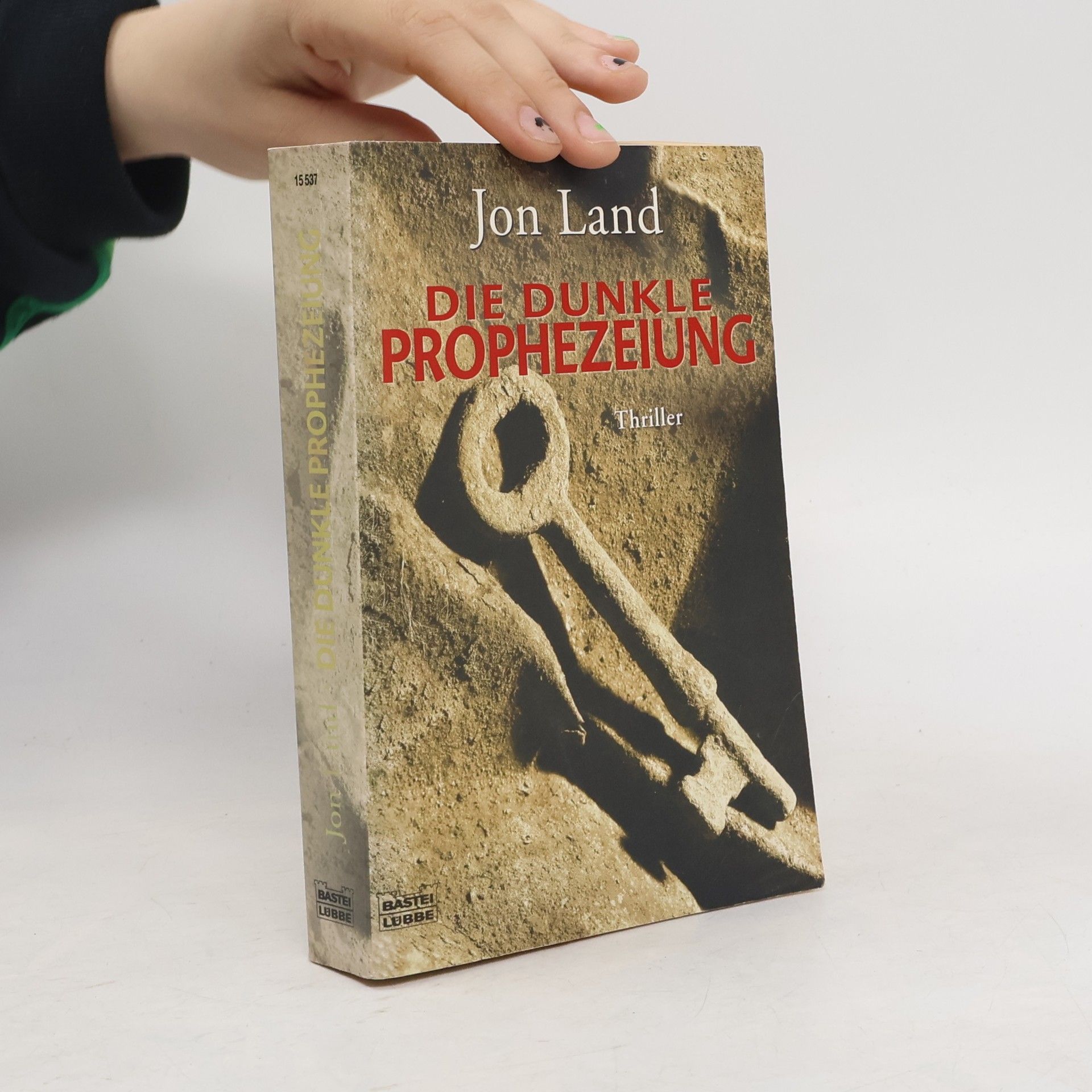 Jon Land Die dunkle Prophezeiung